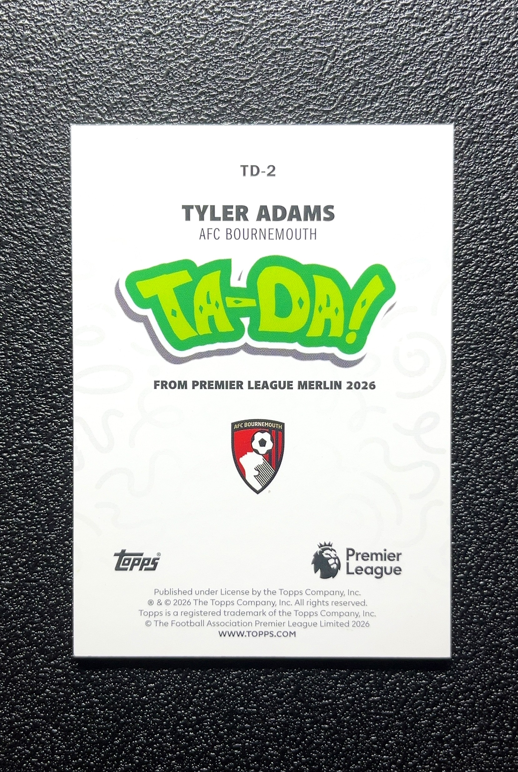 【小白1%代卖】2026 Topps Merlin TA-DA!特卡 Tyler Adams 泰勒·亚当斯 银折 折射 卡品如图 高价值 #TD-2 AFC Bournemouth 0802