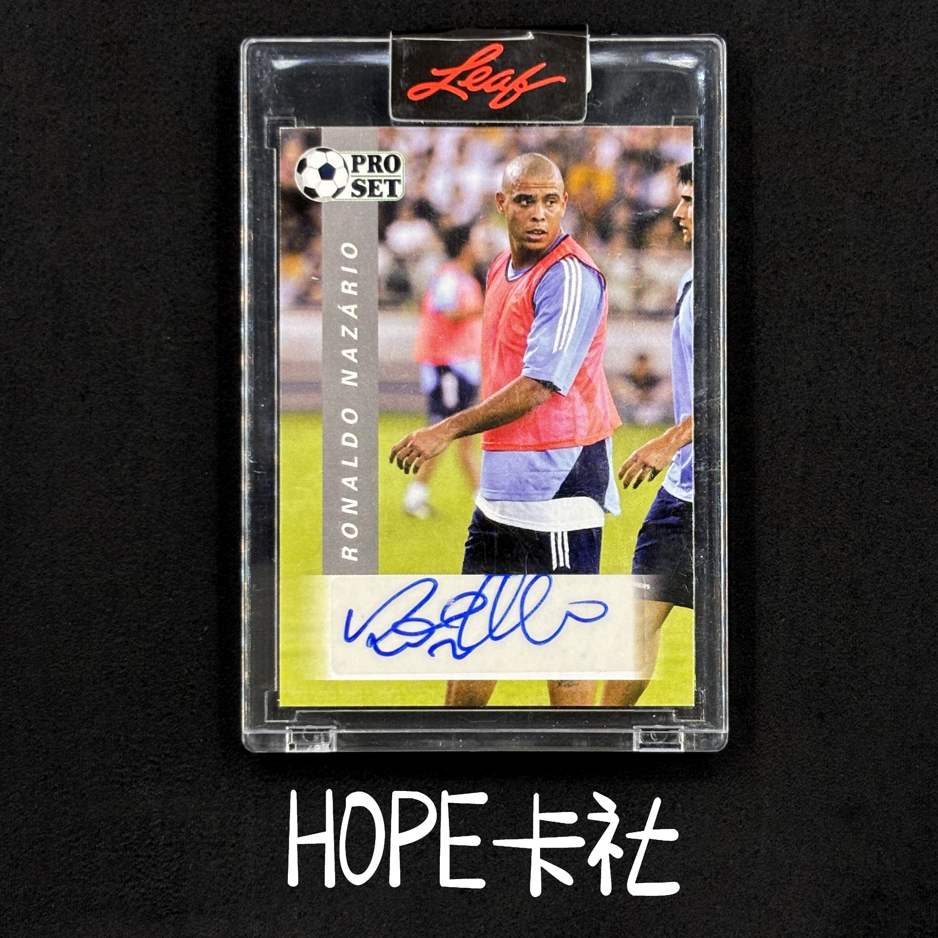 2023-24 Leaf PROSET Ronaldo 巴西皇马国米传奇 外星人 罗纳尔多 肥罗 大罗签字 带原封砖 墨迹不错值得收藏!【HOPE代卖(4.5%含卡淘)】