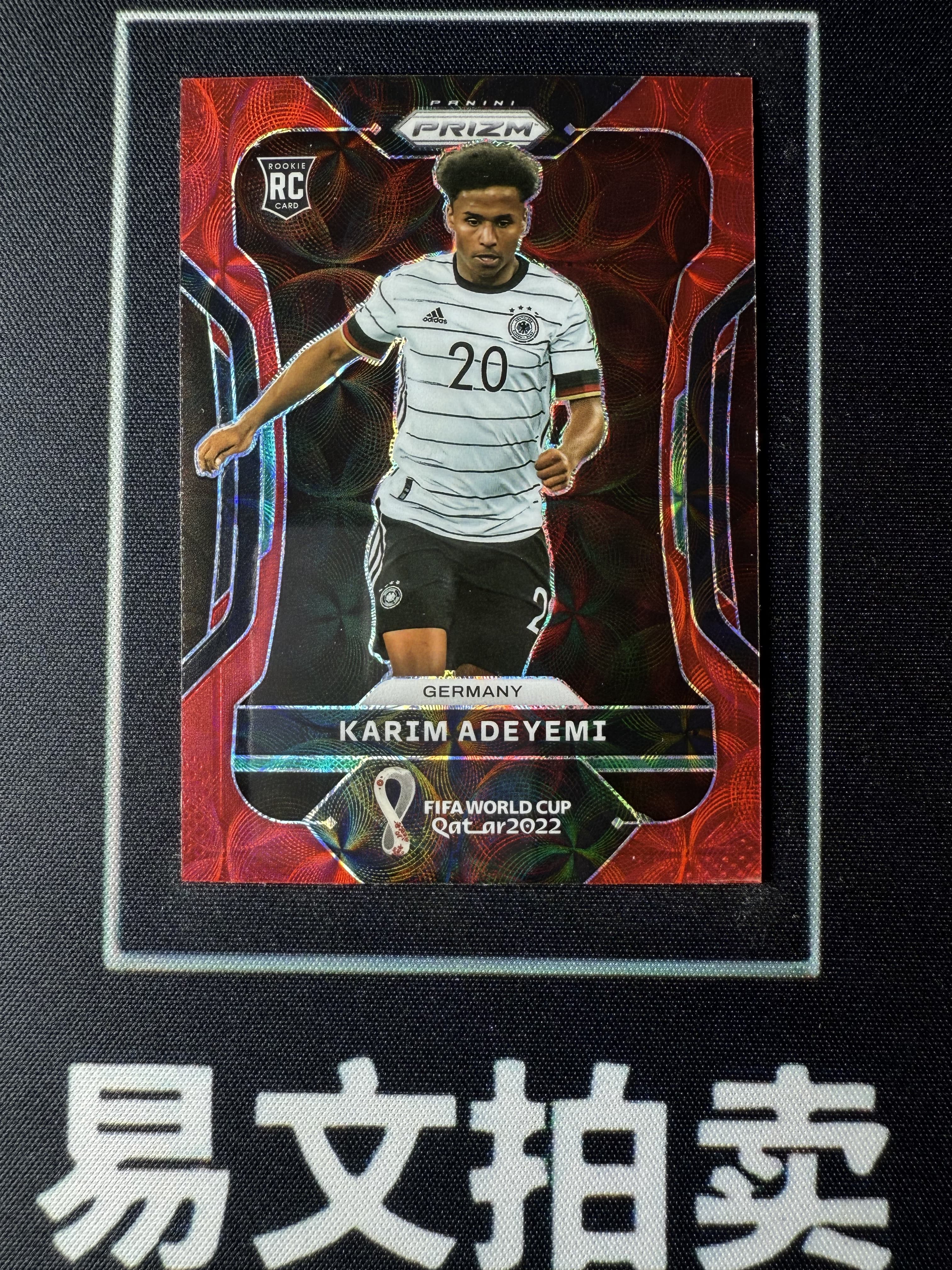 【易文拍卖 超级回款】2022 Panini Prizm Pz 世界杯 KARIM ADEYEMI 阿德耶米 多特蒙德 莱比锡红牛 德国 RC新秀 红圈圈折 #天生爱你