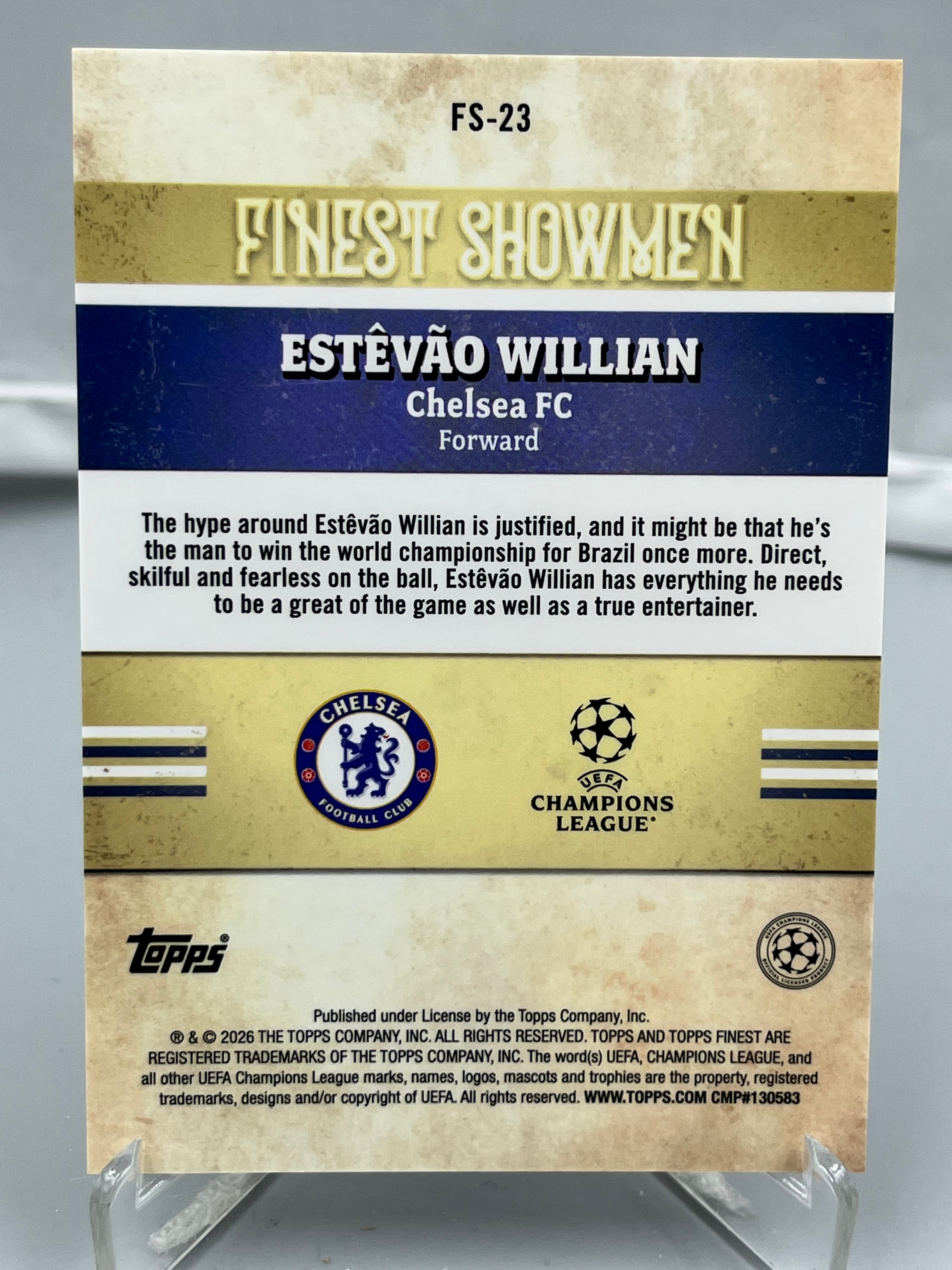 2026 Topps Finest Estevao Willian RC 欧冠欧战 埃斯特旺 威廉 切尔西 新秀 巴西 Showmen 最佳表演者 特卡 银折 折射【暴富 LK张】ta972