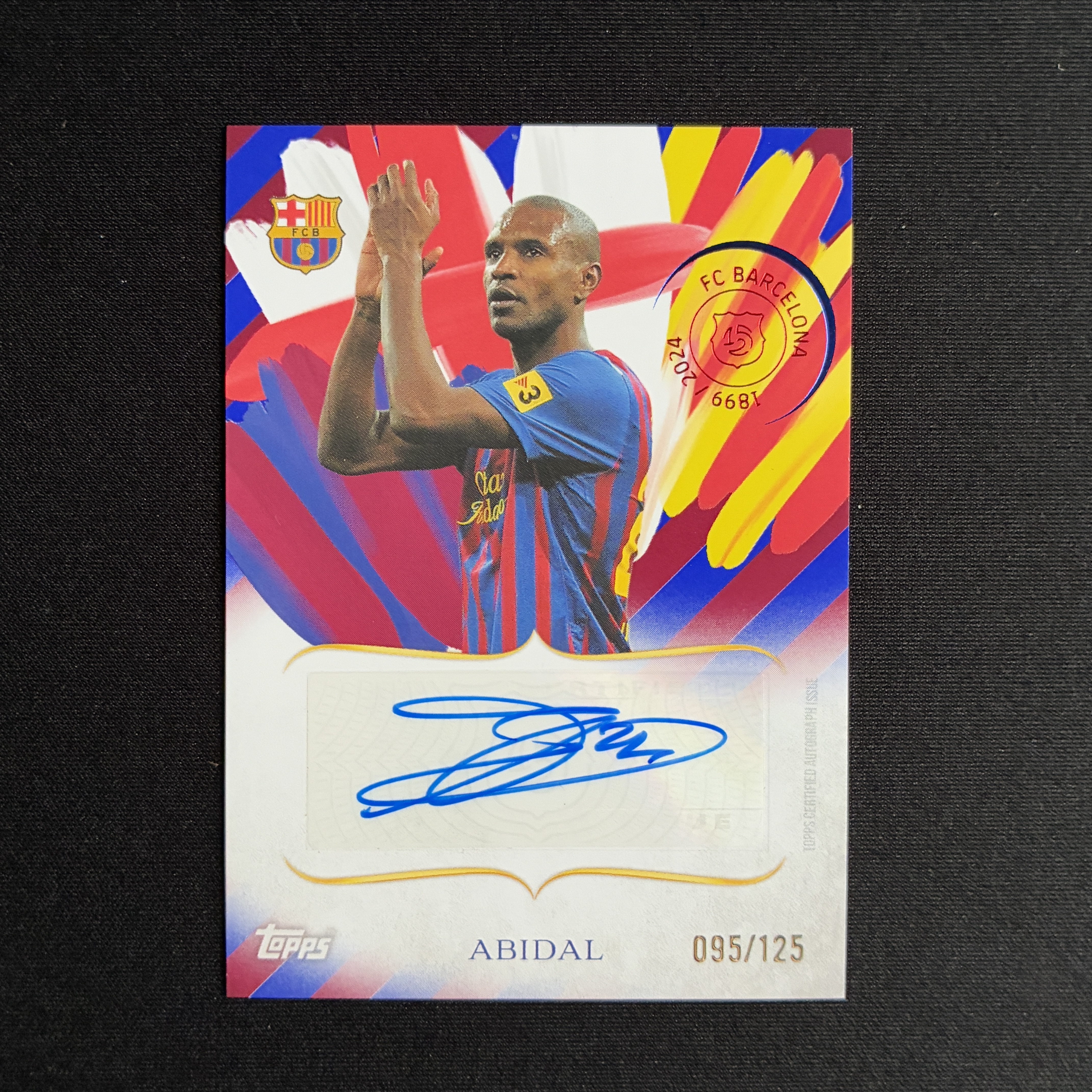 【杰基拍卖】 2024 Topps 125th Abidal 巴萨125周年队盒 阿比达尔 签字 遗产特卡 签字卡 贴签 125编(HJ)