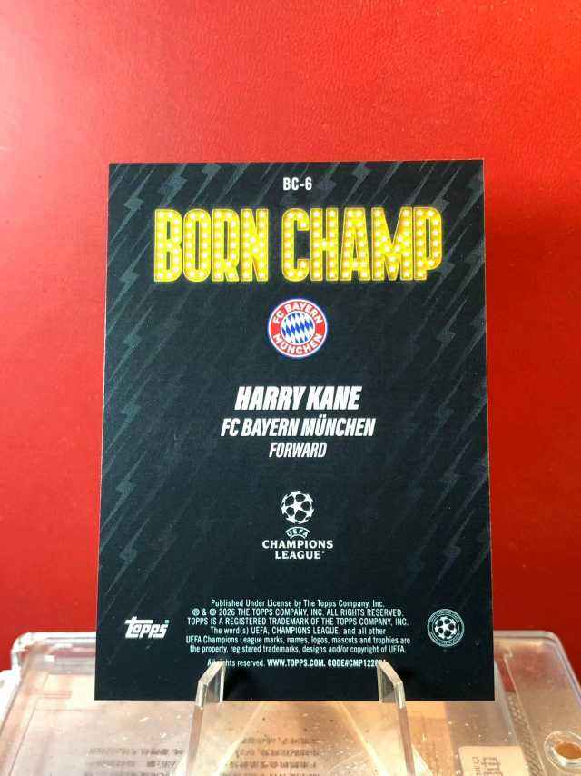 (老末精品代拍) E26 2026 Topps company Inc 欧冠UCC Harry Kane 哈里 凯恩 拜仁慕尼黑 拜仁 Born Champ 特卡 凑套必备
