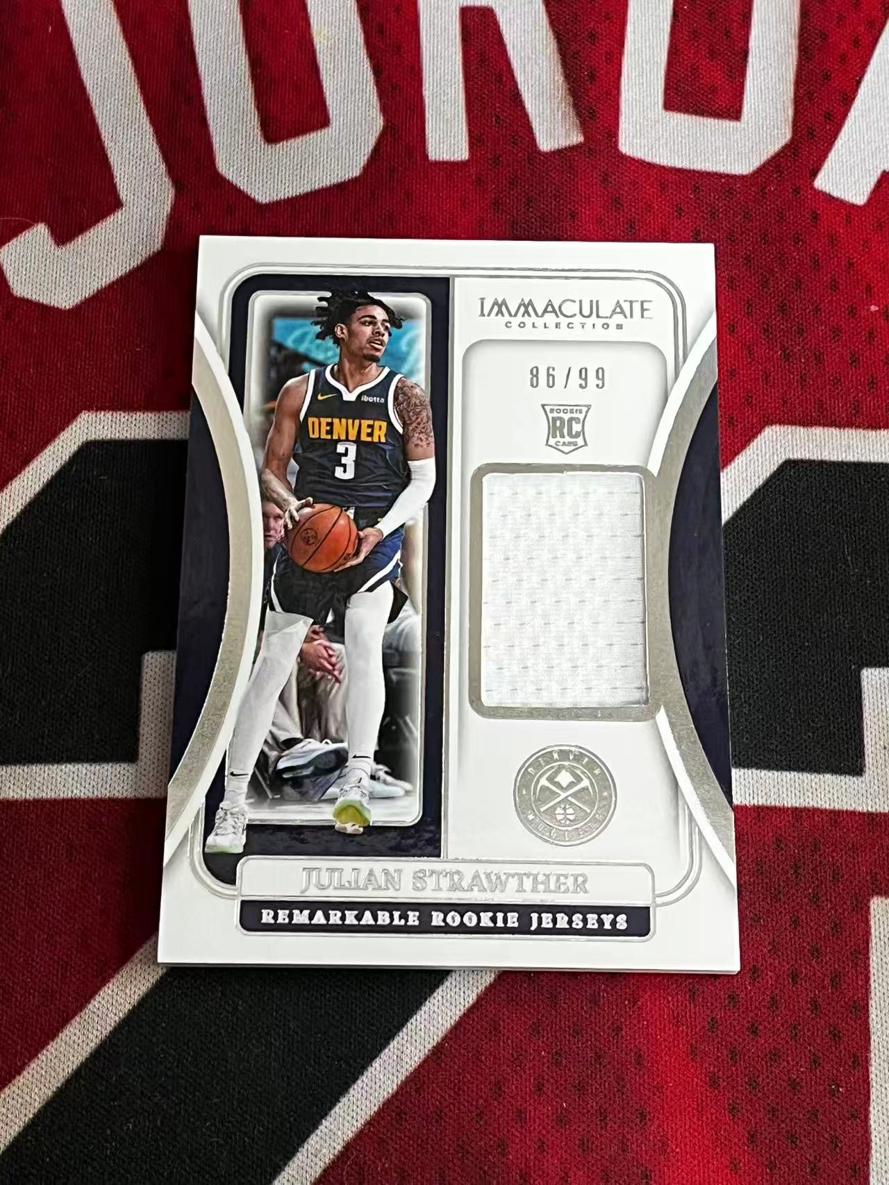 【接寄拍】2023-24 PANINI IMMACULATE 高端系列 掘金 新秀RC 朱利安斯特劳瑟 99编 新秀大窗球衣物料切割 衣料实物卡 专收凑套必备【烂臭嘴拍卖】