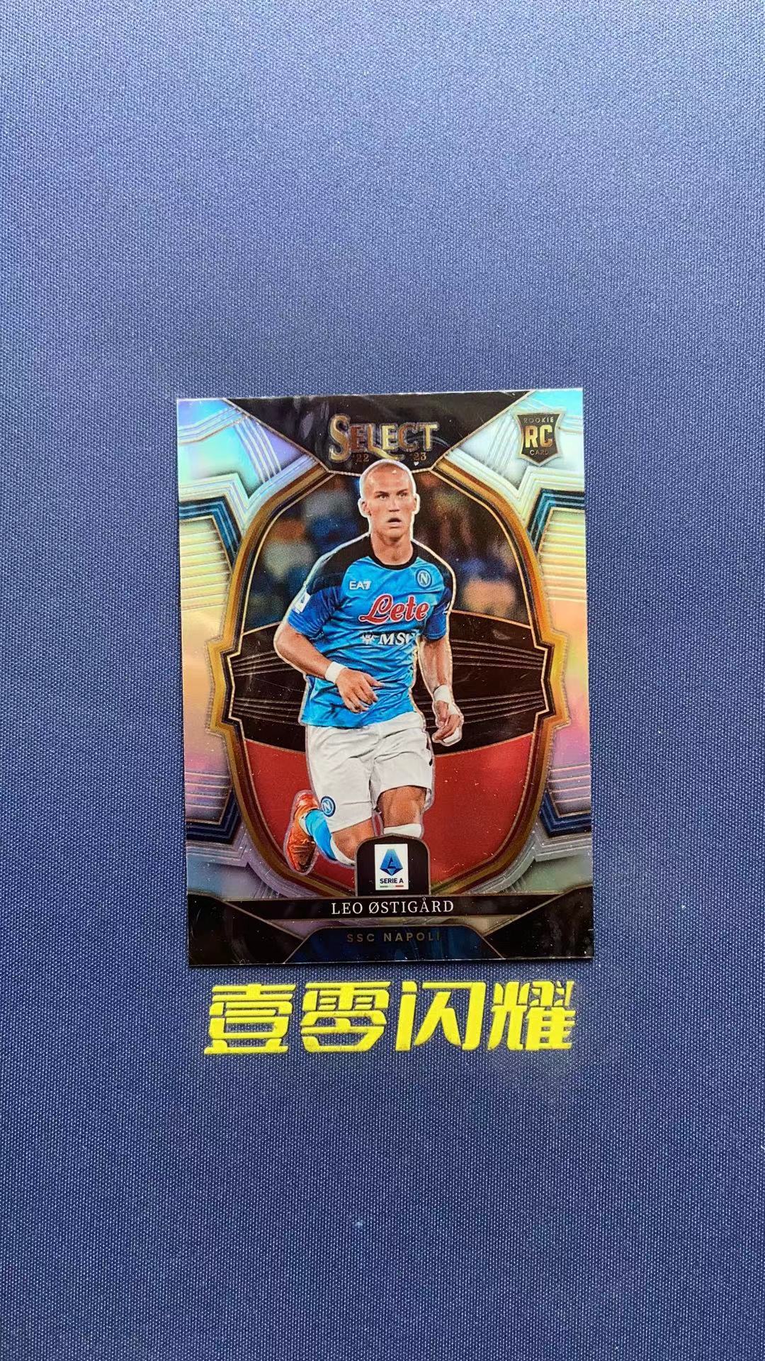 2022-23 Panini Select leo ostigard 【壹零闪耀】意甲 奥斯蒂加德 那不勒斯 新秀 RC 银折 折射 卡品如图 收藏必备 NYZS012