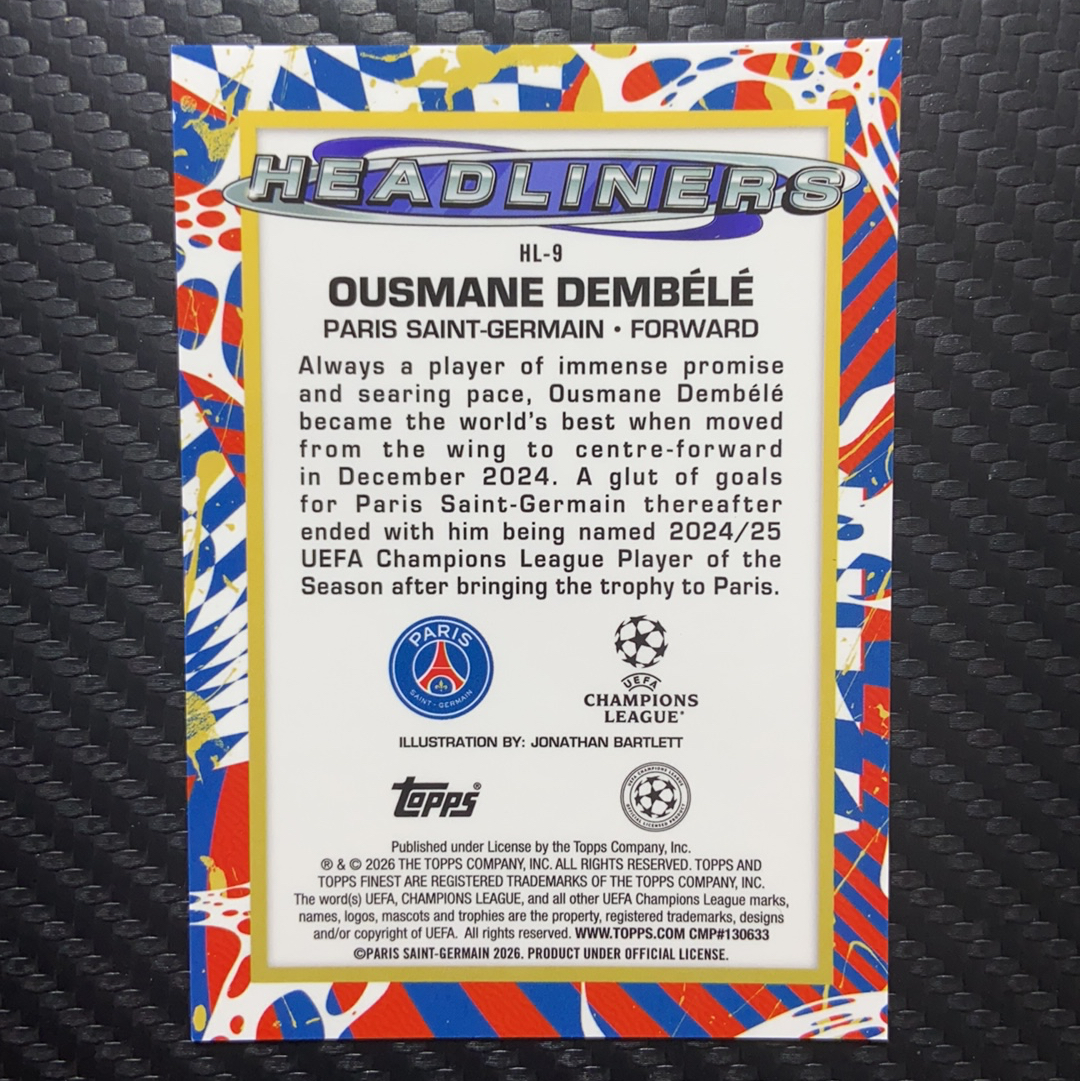2025-26 Topps Finest 卡品如图(一哥) Ousmane Dembele 欧冠 大巴黎 奥斯曼 登贝莱 金球奖得主 法国 超大比例 稀有 大头 Headliners