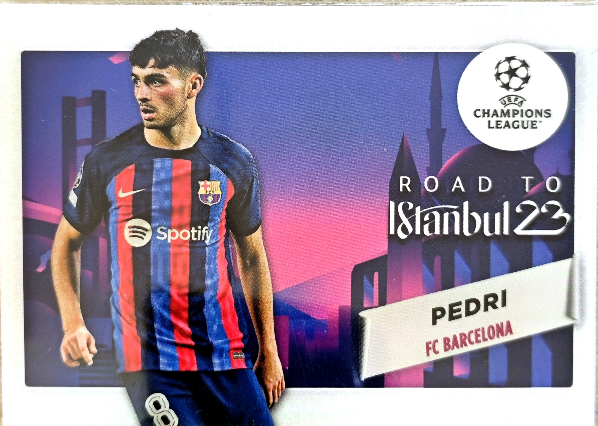 2023 Topps Road to Istanbul 23 Pedri 巴萨 Pedri 佩德里 特卡