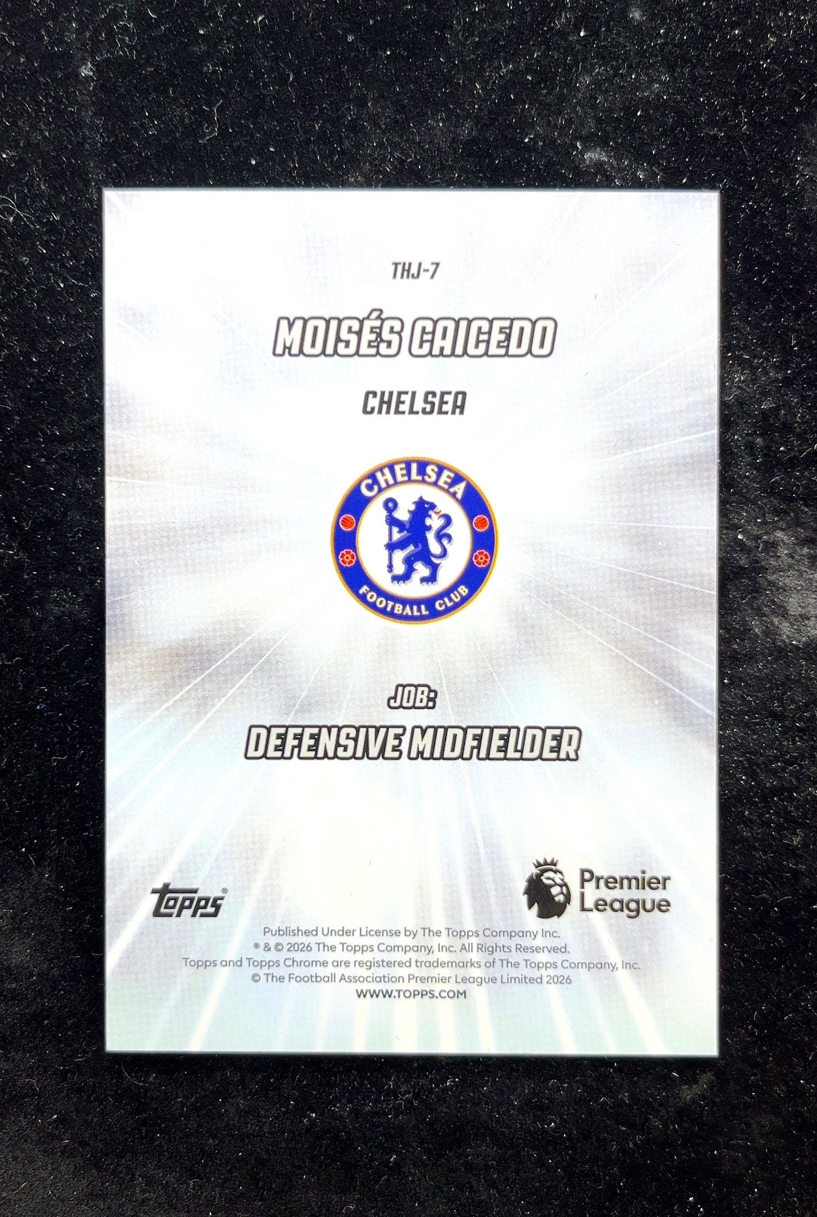 【小白1%代卖】2026 Topps Chrome 英超 That's His Job 职责所在特卡 Moises Caicedo 莫伊塞斯 凯塞多 银折 折射 高价值 #THJ-7 切尔西 拉诗赋