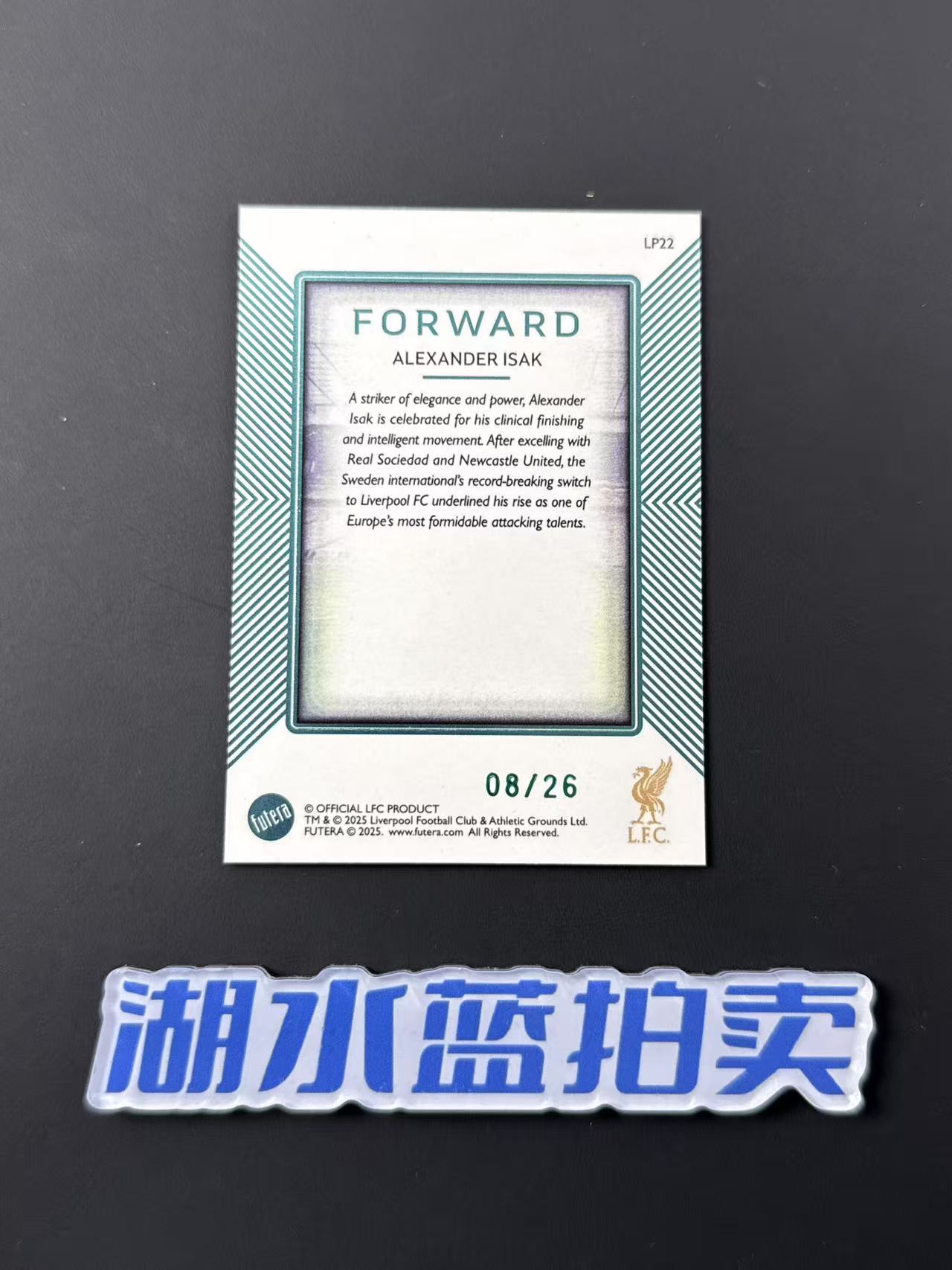 2025 Futera Liverpool Alexander Isak 亚历山大 伊萨克 利物浦 福特拉 8/26编【湖水蓝拍卖】陈