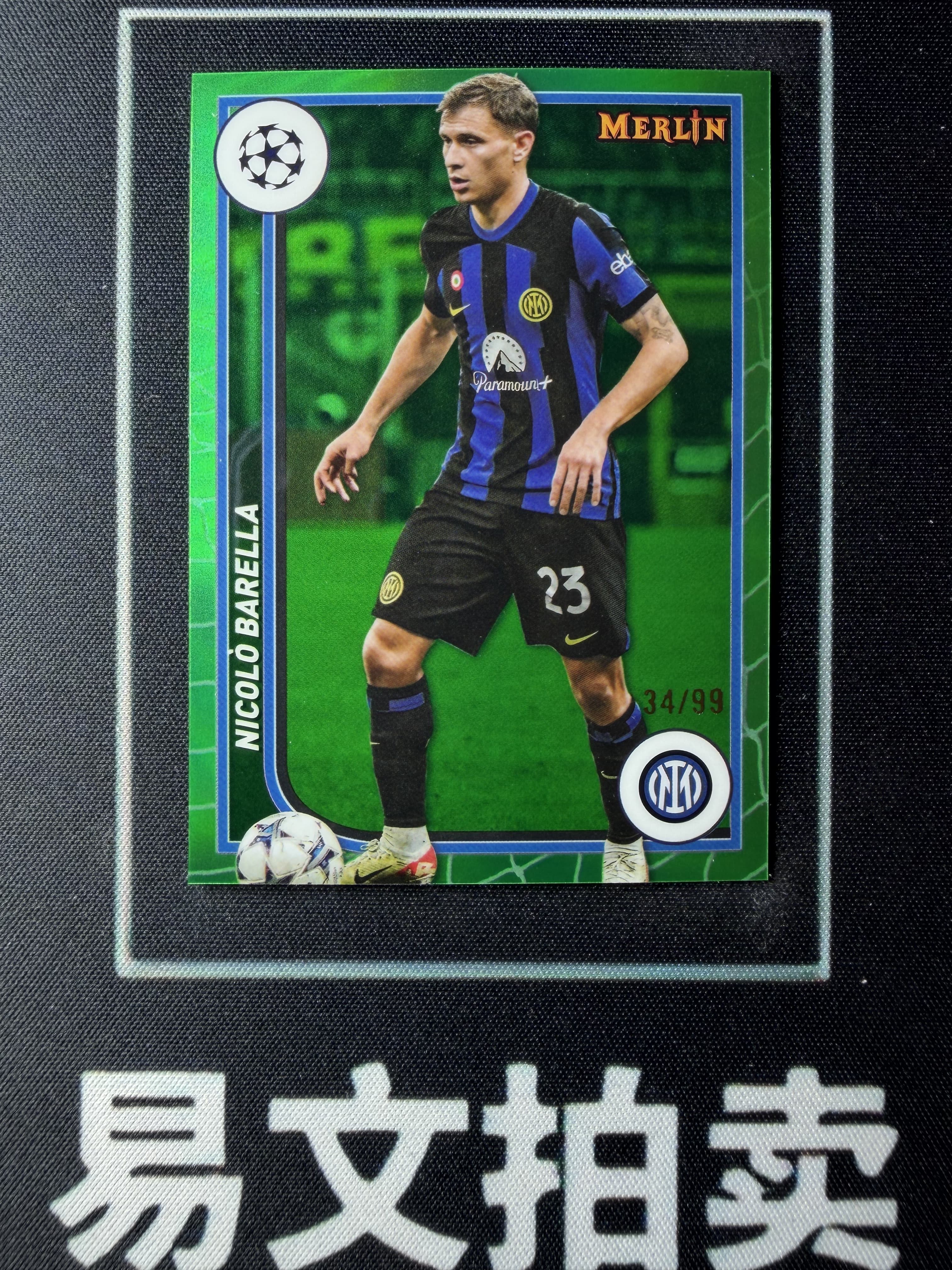 【易文拍卖 超级回款】2023-24 Topps Merlin 梅林 欧冠 NICOLO BARELLA 尼科洛 巴雷拉 国际米兰 34/99编 #卡痴