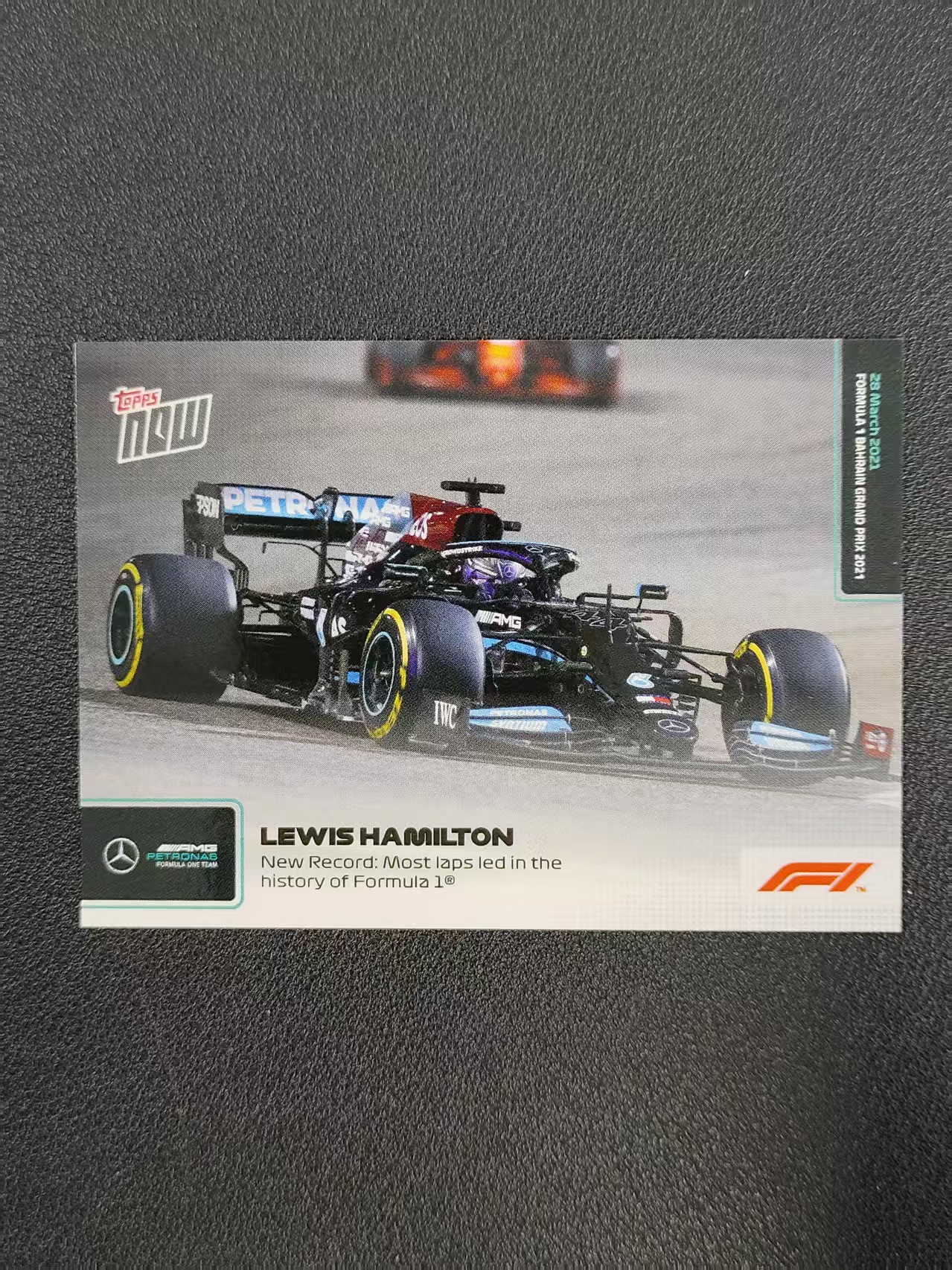 2021 Topps Now Lewis Hamilton F1 汉密尔顿 梅奔 新纪录:F1历史上最多圈数领先 收藏必备 卡品如图 CH