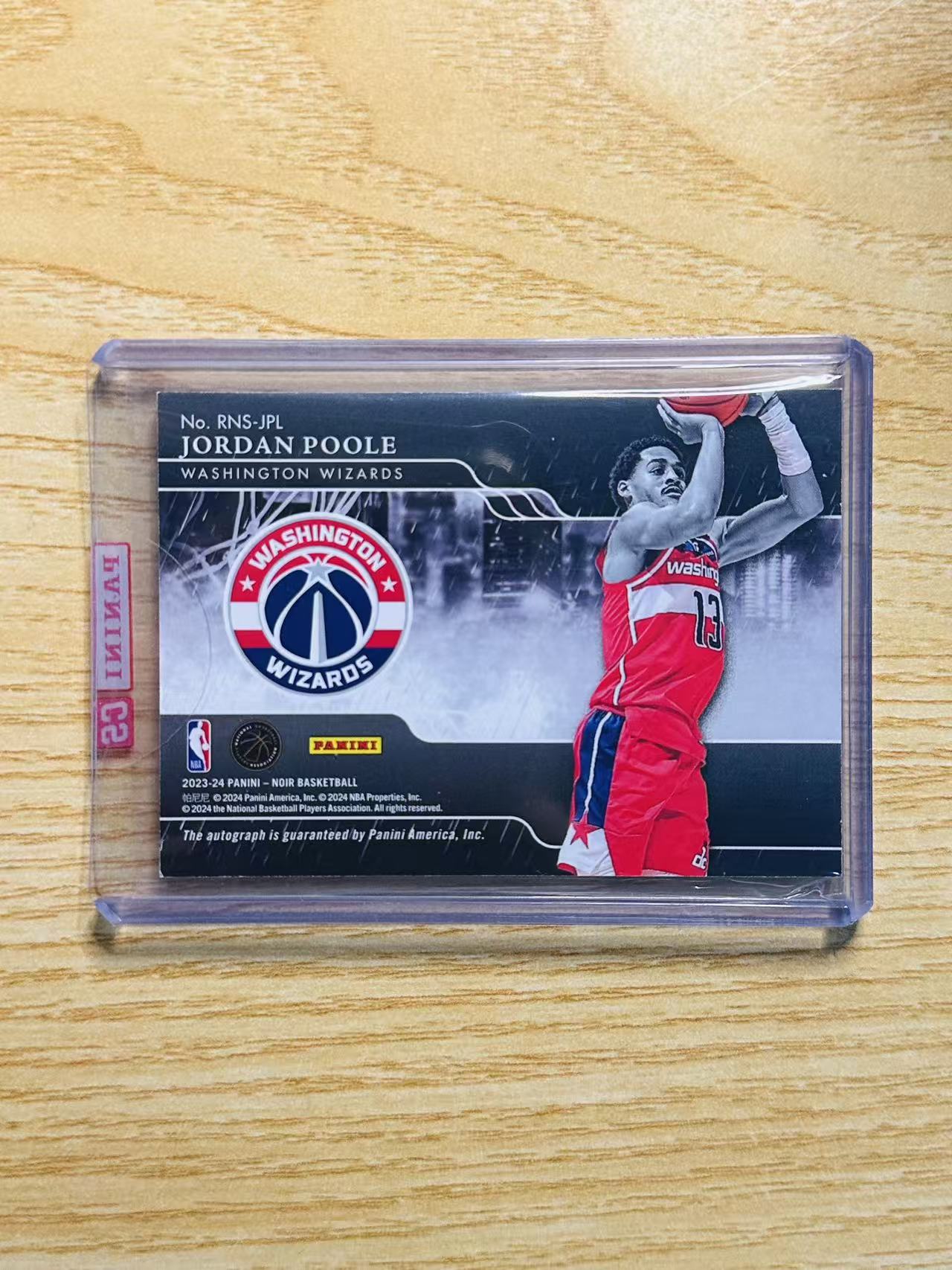 2023-24 Panini Noir Jordan Poole 嘿嘿代卖 诺尔 乔丹 普尔 签字 卡签 雨夜签 75编 原封夹 奇才 收藏必备