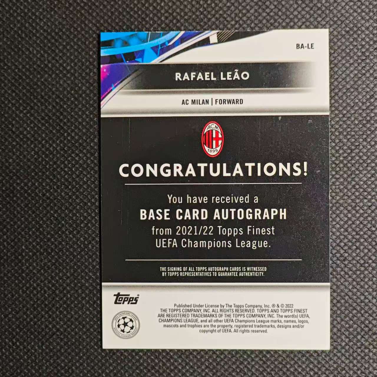 2021 Topps Finest Rafael Leao 面包#莱奥 欧冠tf 完美签字 AC米兰边锋 葡萄牙国脚 勤笑公 未来巨星 值得收藏 卡品细节看图