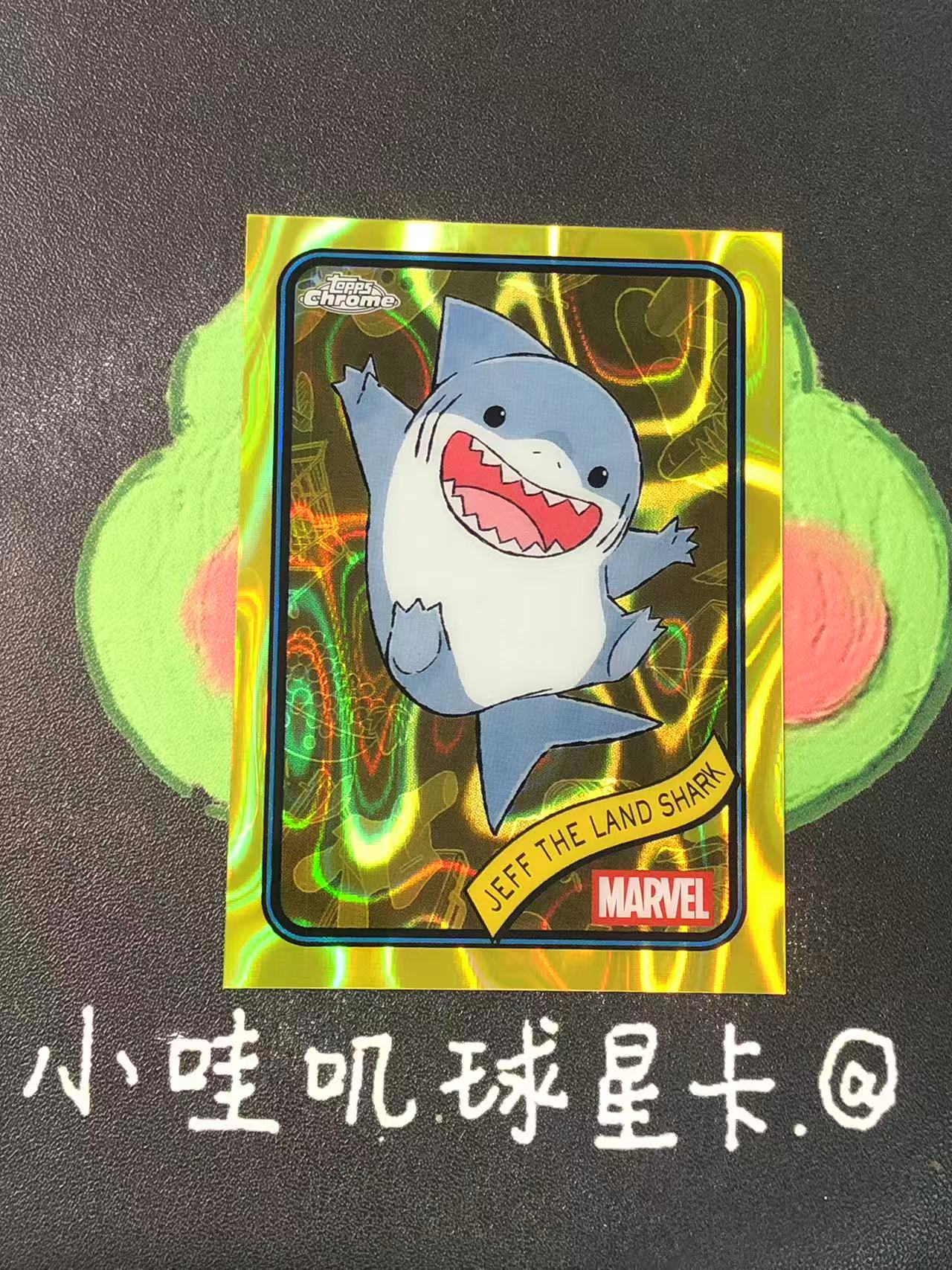 2025 Topps Chrome Jeff the Land Shark 漫威 陆行鲨 杰夫 小鲨鱼 金融岩折 大比例 微瑕如图【ZYP代拍】脑