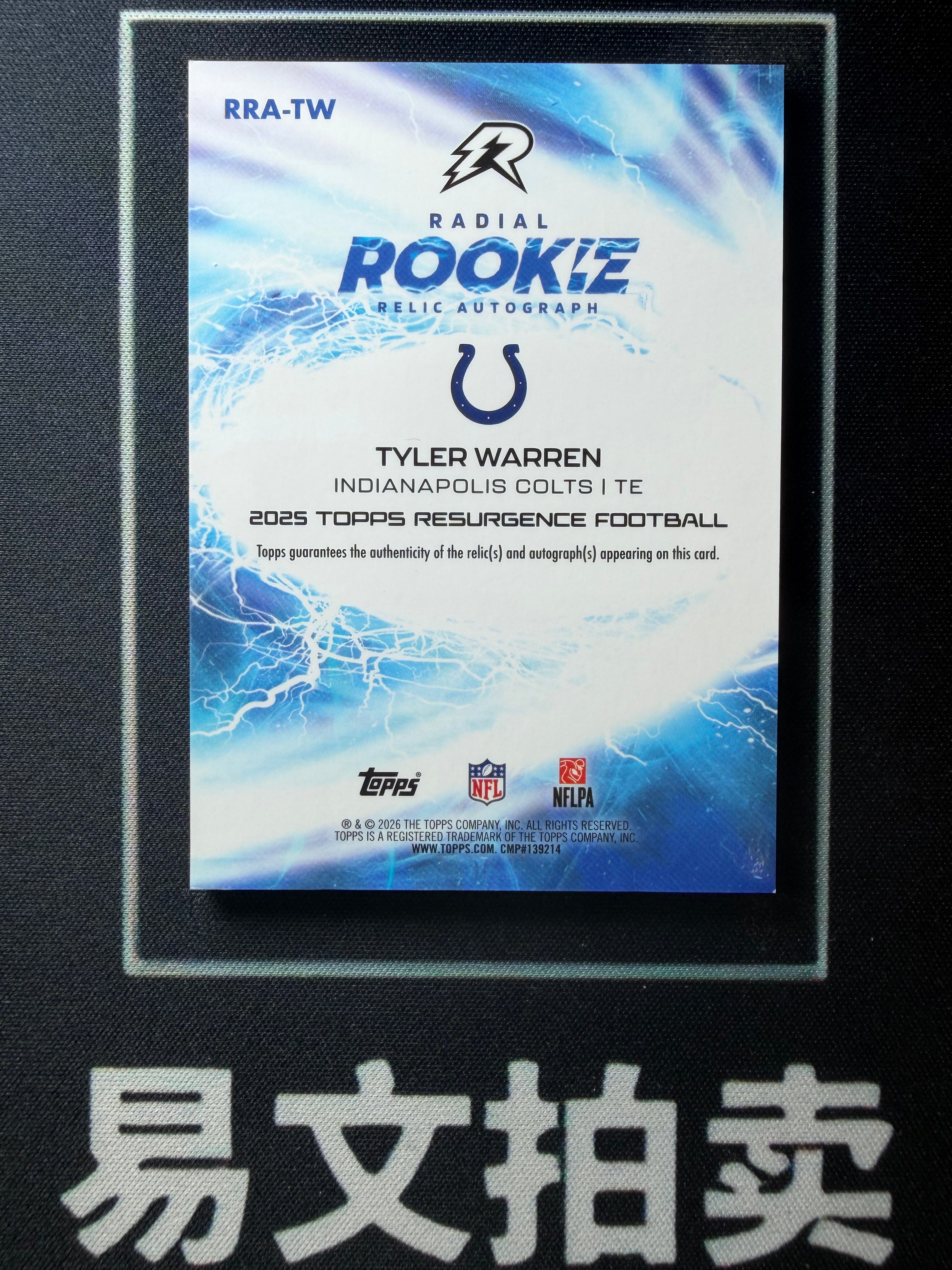 【易文拍卖 超级回款】2026 Topps Resurgence 橄榄球NFL TYLER WARREN 泰勒 沃伦 印第安纳波利斯小马 RC新秀 球衣物料切割 签字签名 卡品如图#TuTu