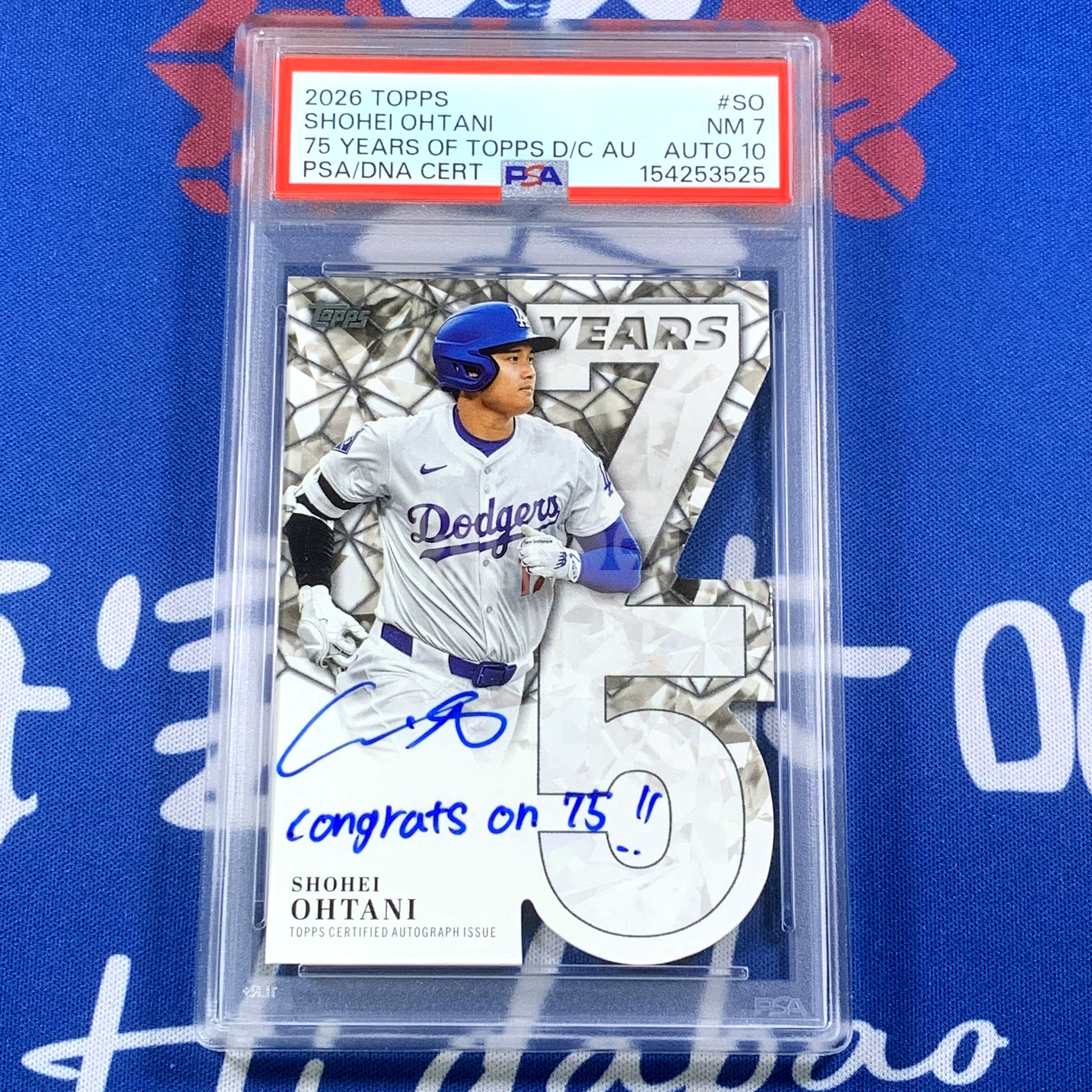 2026 Topps 75 Years Shohei Ohtani 【海宝】MLB 棒球 75周年 洛杉矶道奇 大谷翔平 1/15编 首编 签字卡 卡签 唯一铭文签 PSA7/10 此版只有首编有铭文