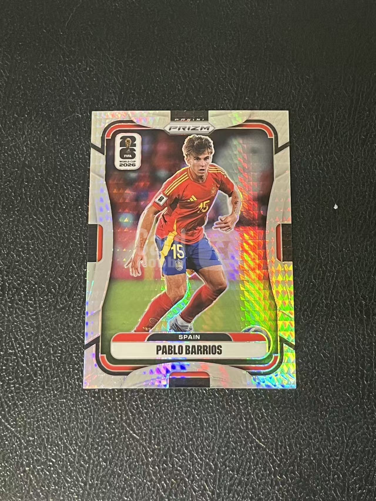 2026 Panini World Cup Prizm Pablo Barrios 巴勃罗 巴里奥斯 波纹折 西班牙 世界杯 银折 实卡精美 卡品如图 LA-5