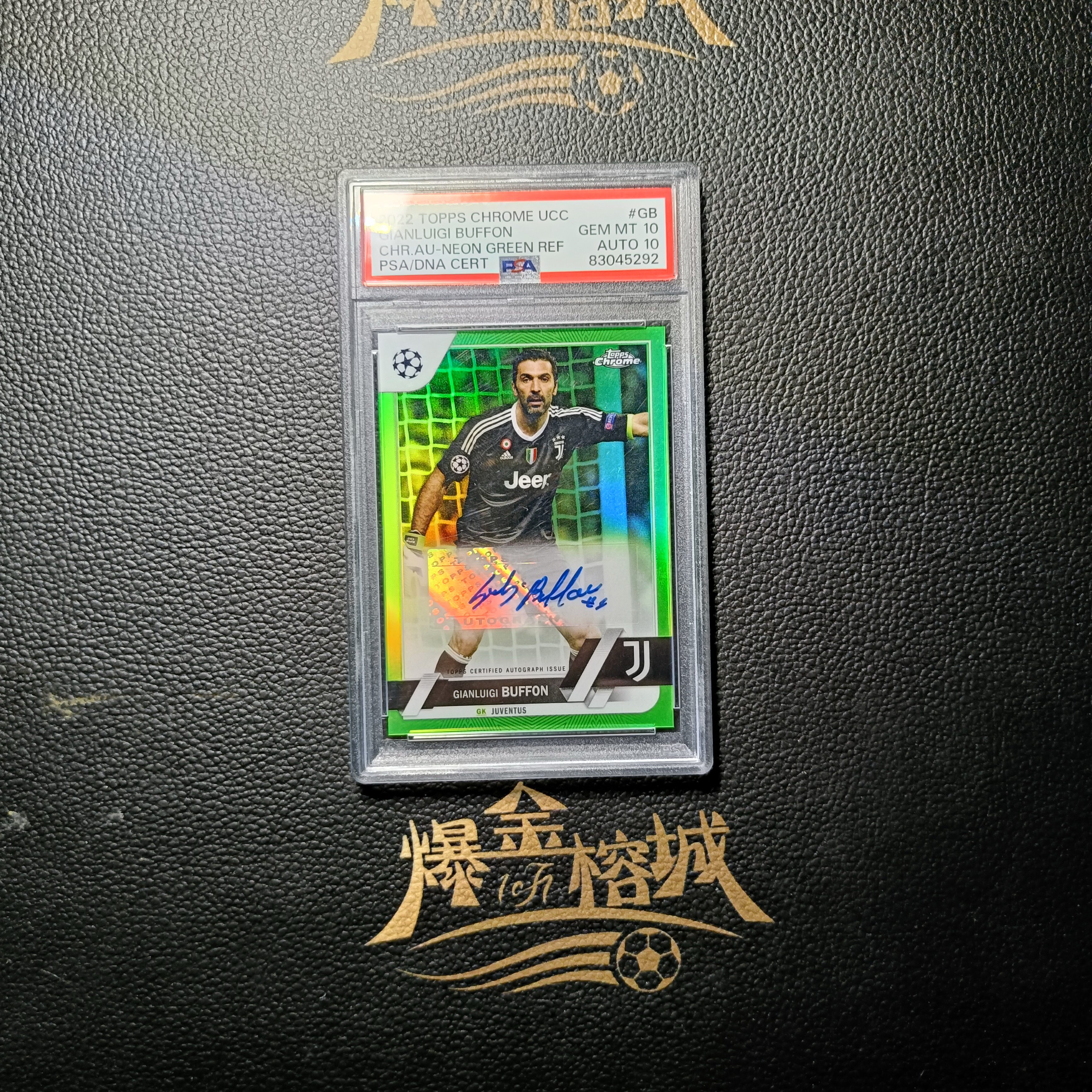 2022-23 【 爆金榕城 】 Topps Chrome 欧冠 GIANLUIGI BUFFON 布冯 签字 99编 绿折 意大利 尤文图斯 巴黎圣日耳曼 PSA10分 品墨双绝 卡品如图 微瑕 秦