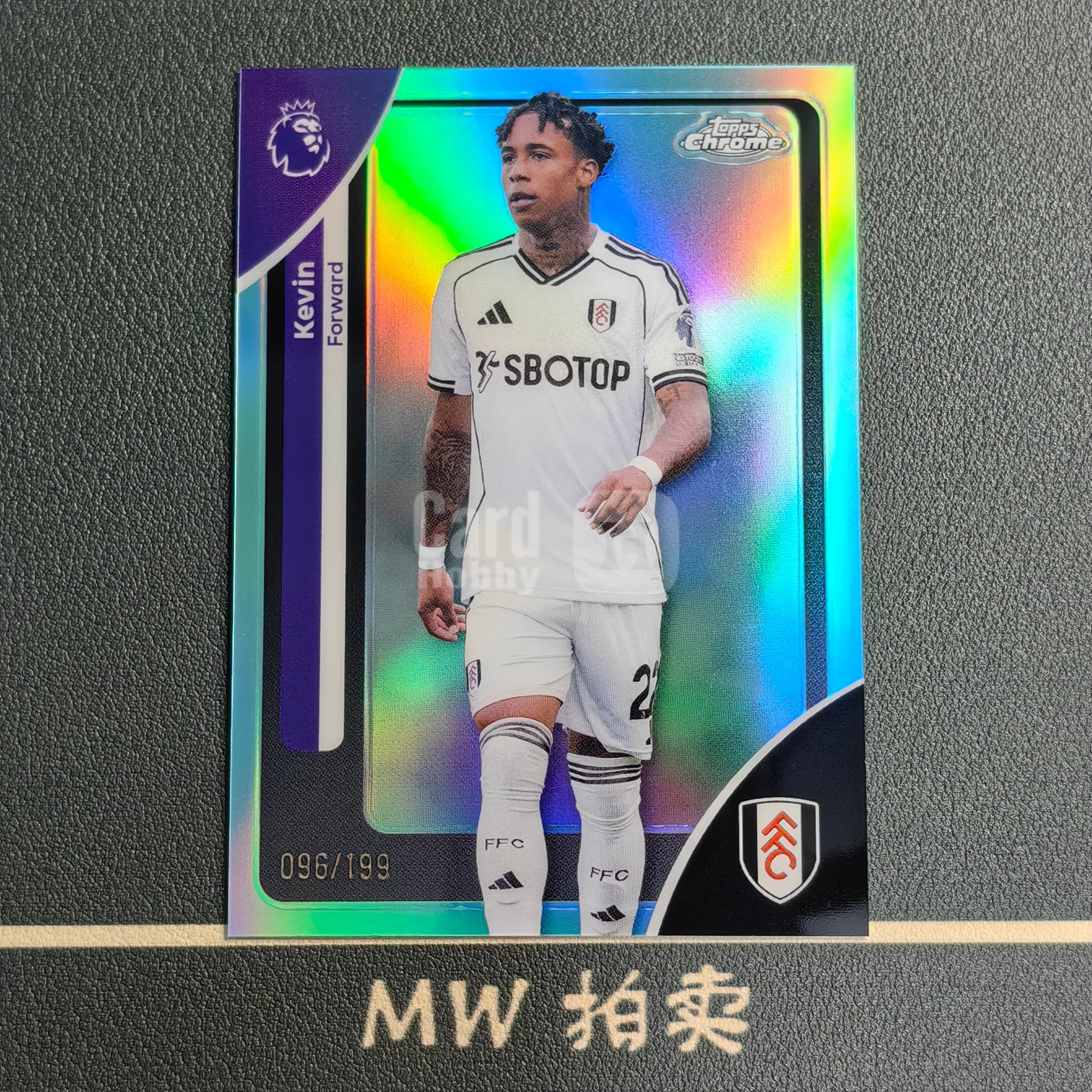 【MW拍卖】 凯文 凯温 /199编 2025-26 Topps Chrome 青折 英超 KEVIN 顿涅茨克矿工 富勒姆 -香蕉