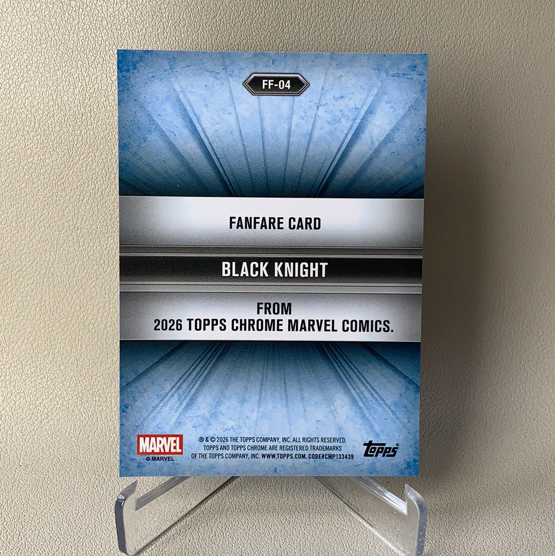 2026 Topps Marvel (MCU) Comics Chrome 漫威TC 黑骑士 Black Knight Fanfare喝彩特卡 银折 大比例 SP FF-04 品相如图 凑套必备 慕总