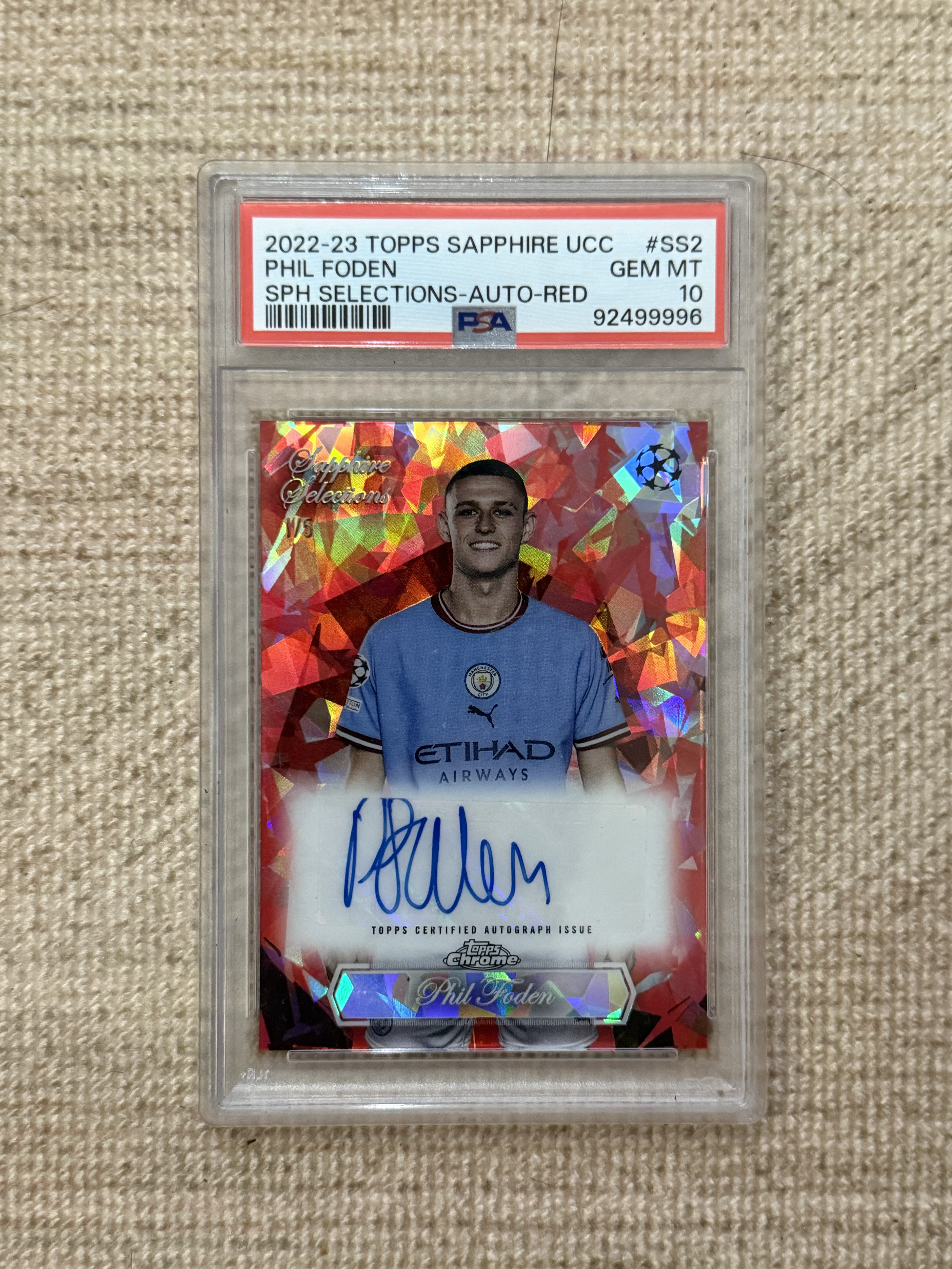 2022-23 Topps CHROME SAPPHIRE Phil Foden 菲尔 福登 蓝宝石精选 签字 曼城 1/5编 红宝石 PSA10 pop1! 低编 实卡好看 评级豹子号4个9!