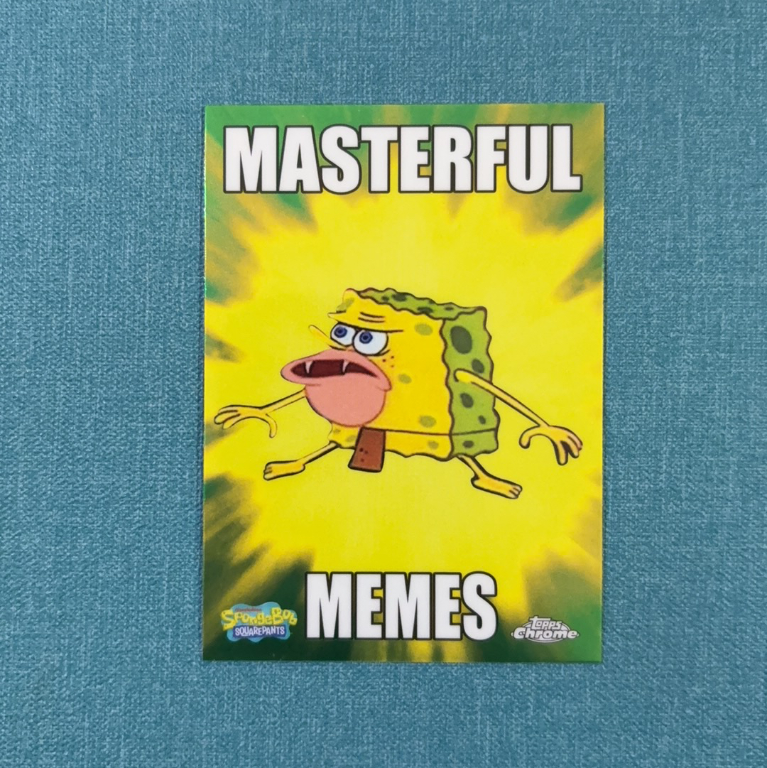 2025 Topps Chrome SpongeBob 海绵宝宝25周年 Masterful Memes 大比例 SSP 大师级特卡 折射 卡品如图 BLG