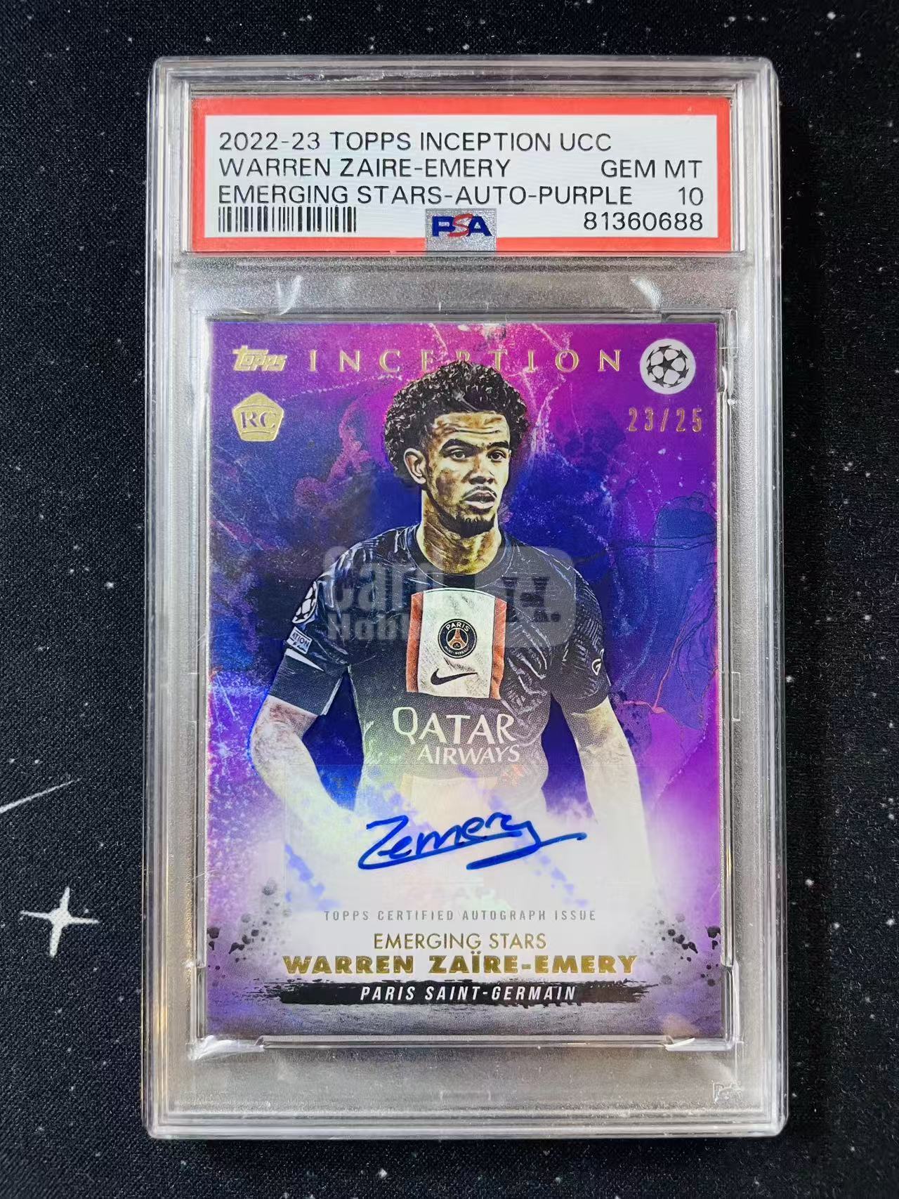 2022-23 Topps Inception 欧战 盗梦空间 Warren Zaire Emery 扎伊尔 埃梅里 RC新秀 23/25编 低编 紫折 折射 签字 签名 PSA10分 满分 巴黎圣日耳曼 法国 洛北拍卖 凯凯9347i