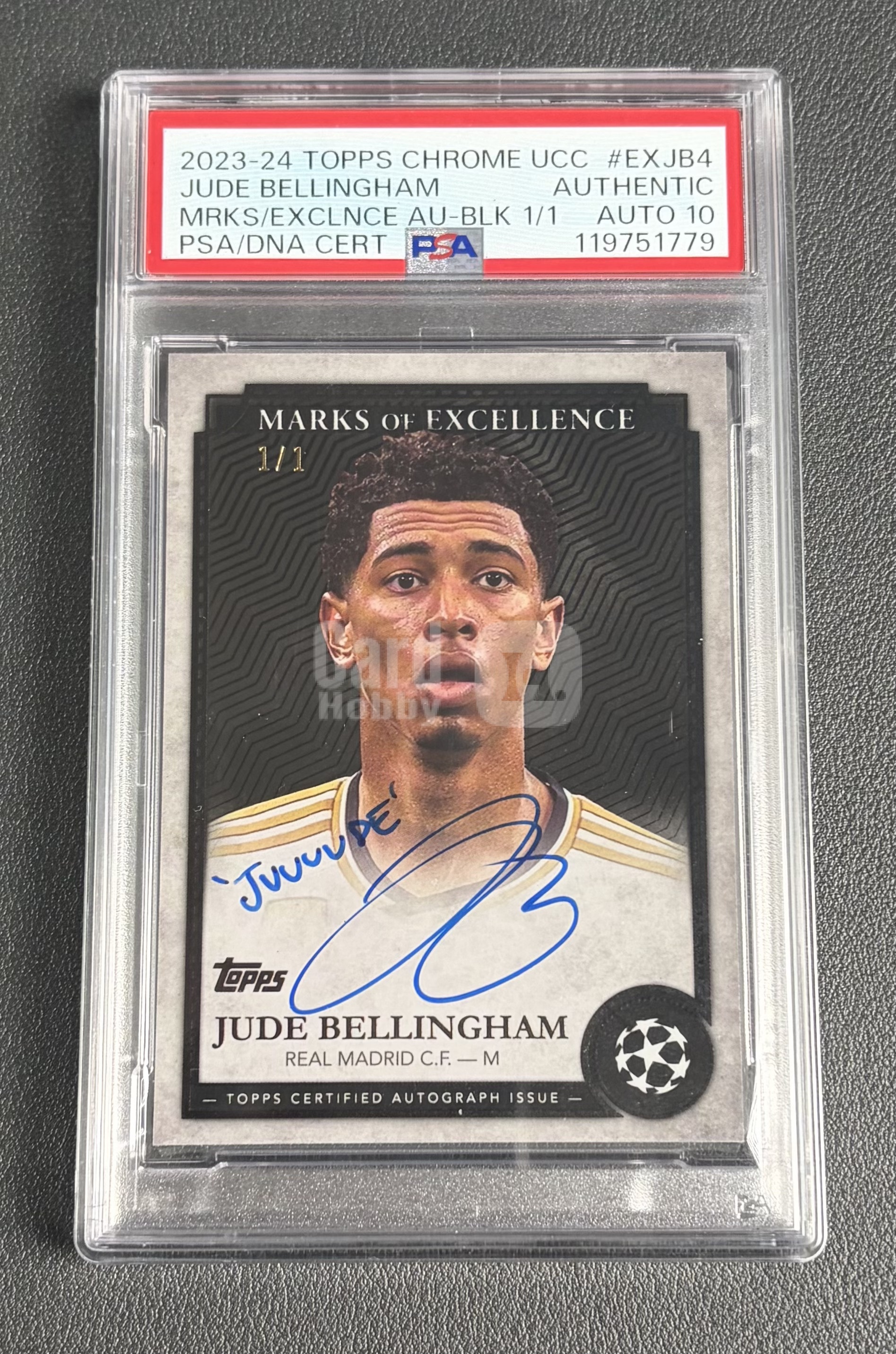 【古都代拍精品】2023-24 Topps Chrome UCC 皇马 Jude Bellingham 贝林厄姆 贝林汉姆 1编1 1/1 黑折 插入 Marks of Excellence 卡签 签字 绰号 铭文签 PSA墨迹10 #彬总