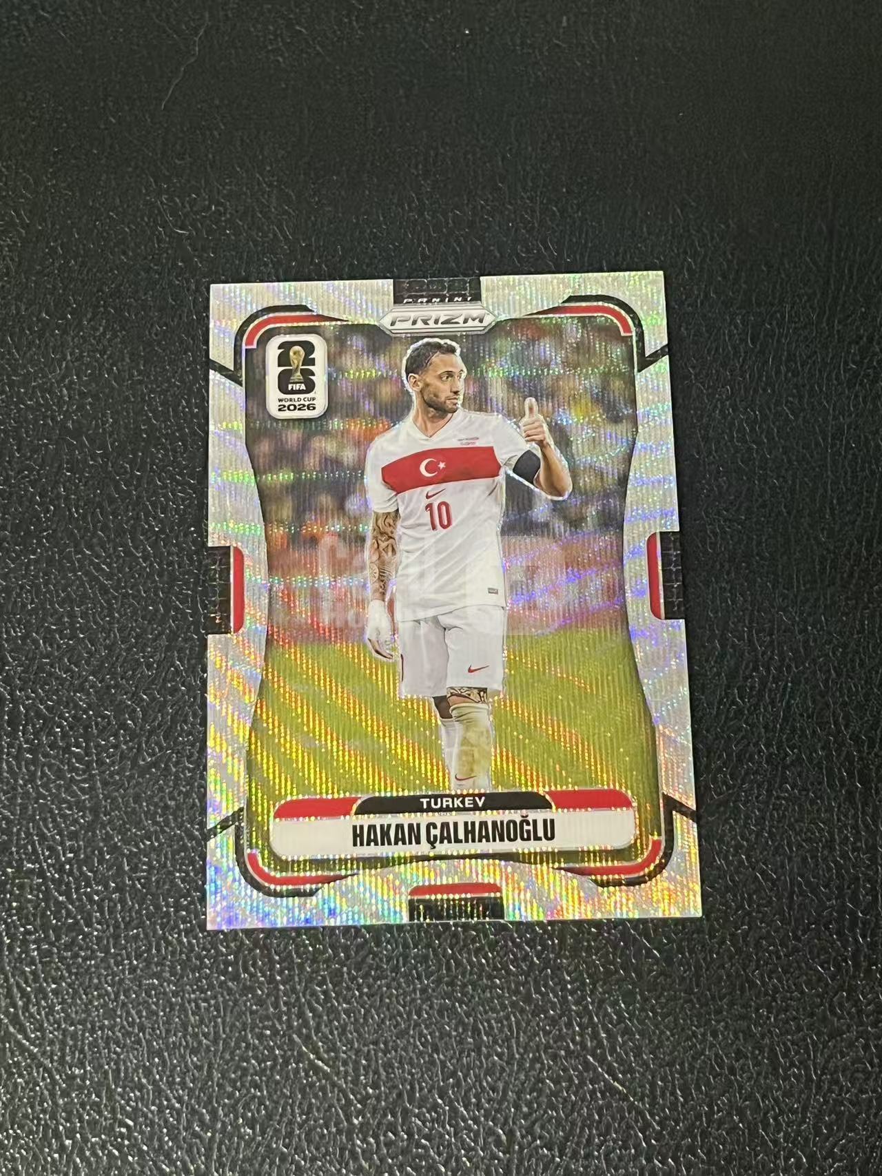 2026 Panini World Cup Prizm Hakan Calhanoglu 恰尔汗奥卢 波纹折 土耳其 世界杯 银折 实卡精美 卡品如图 LA-5