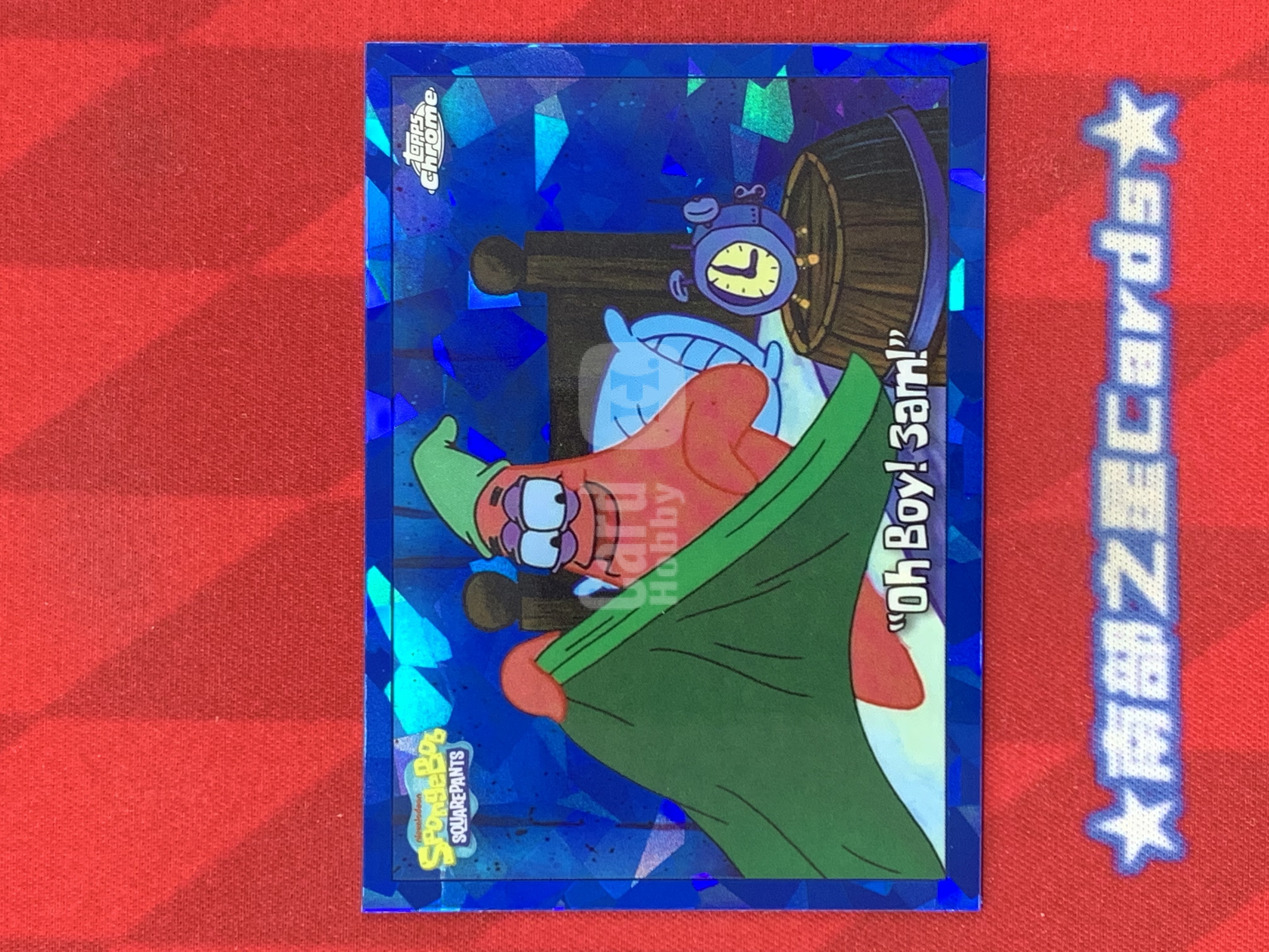 2025 Topps Chrome SpongeBob SquarePants 25th Sapphire 派大星 Oh Boy！3am！ 蓝碎冰折 收藏必备 凑套必备 海绵宝宝 25周年 蓝宝石【南部之星】大锤队长