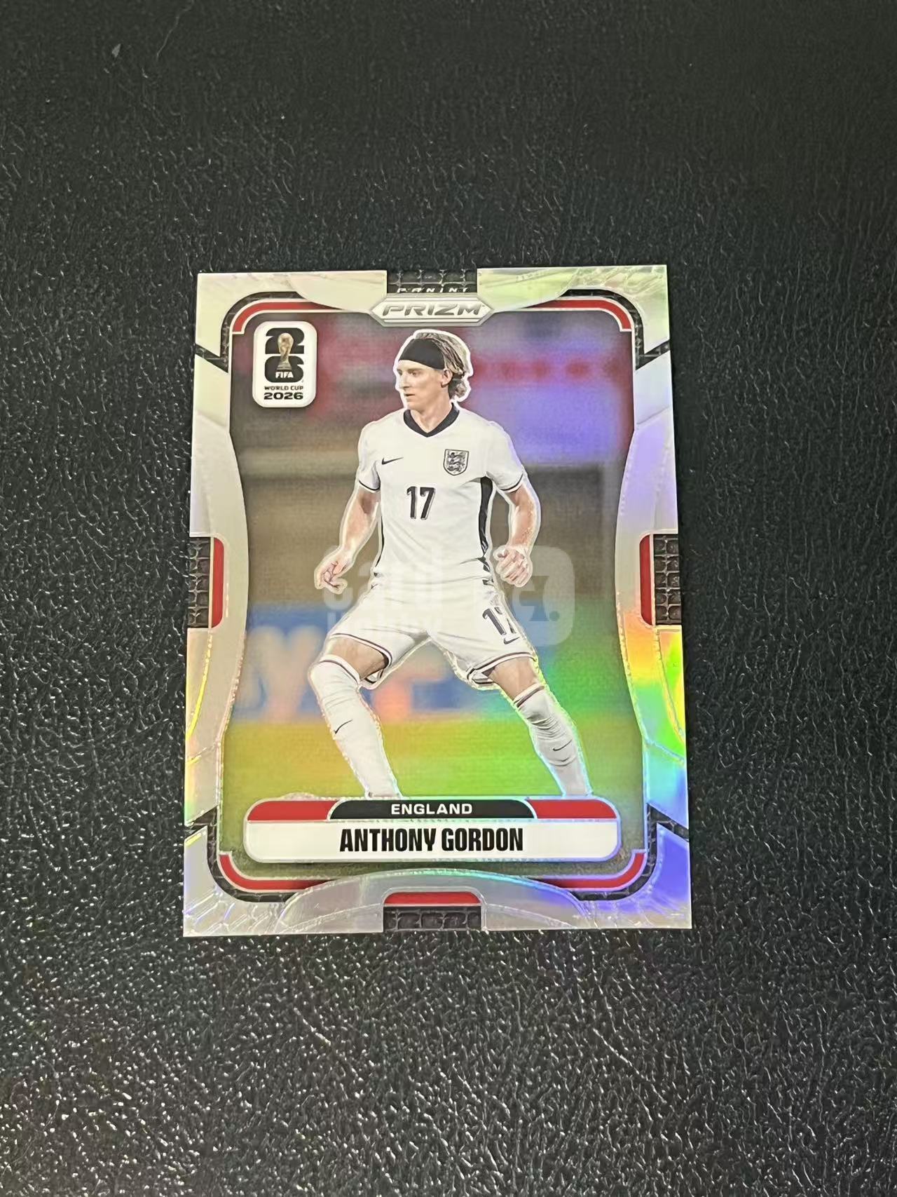 2026 Panini World Cup Prizm anthony gordon 安东尼 戈登 巴萨 英格兰 世界杯 银折 实卡精美 卡品如图 LA-5