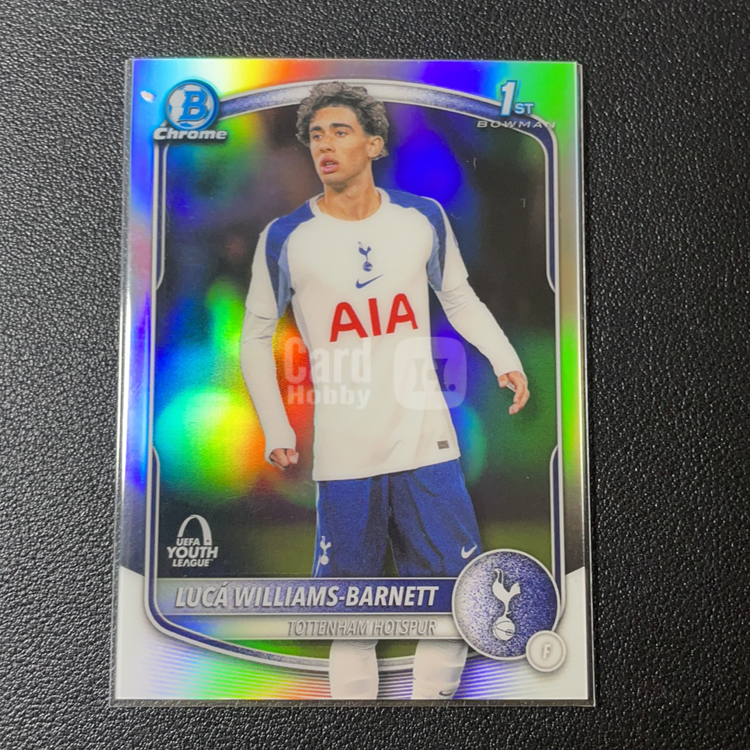 【鲨鱼代卖】2025-26 Topps Chrome 欧战 LUCA WILLIAMS BARNETT 银折射 新秀 1ST Bowman 欧青联特卡 热刺 威廉斯 巴尼特 英格兰 轻印-SY4310