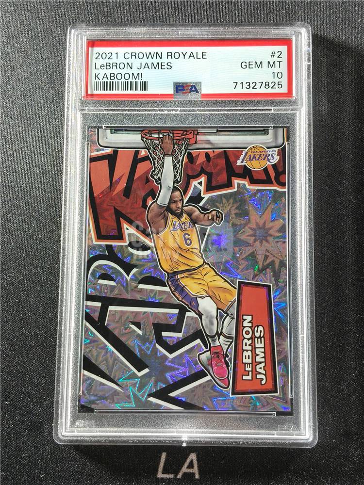 【LA拍卖精品】2021-22 Crown Royale LeBron James 皇冠 勒布朗 詹姆斯 LBJ 詹皇 湖人热火骑士 76人 得分王 KABOOM! 卡爆 特卡 最美爆炸折 大比例SSP PSA10分 箱货Hit P67B