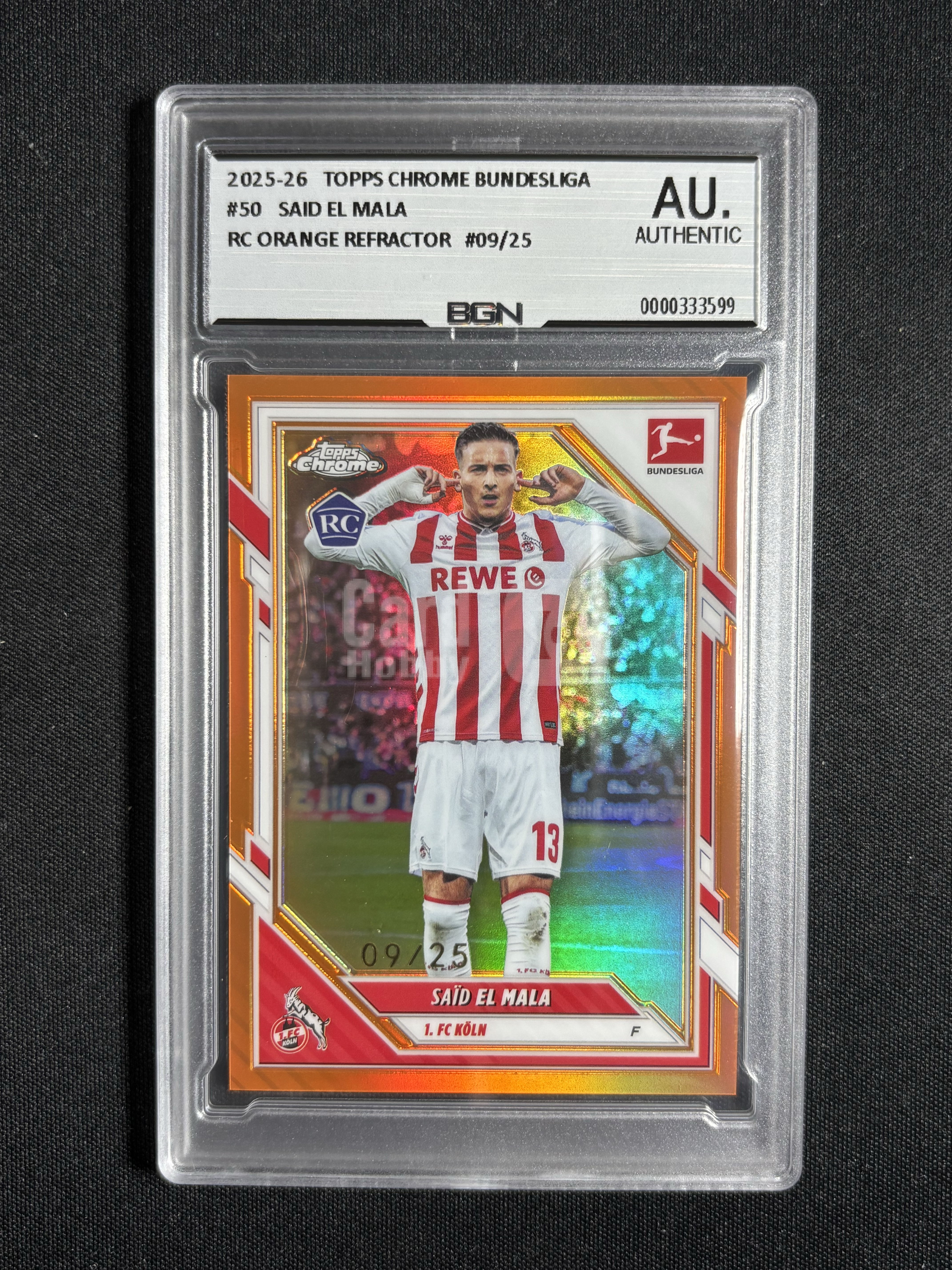 2025-26 Topps Chrome Said El Mala RC 「墨色拍卖」 德甲TC 科隆 新秀 赛义德 埃尔 马拉 09/25 橙折 Orange 德国新星未来可期 BGN鉴真 BCH9