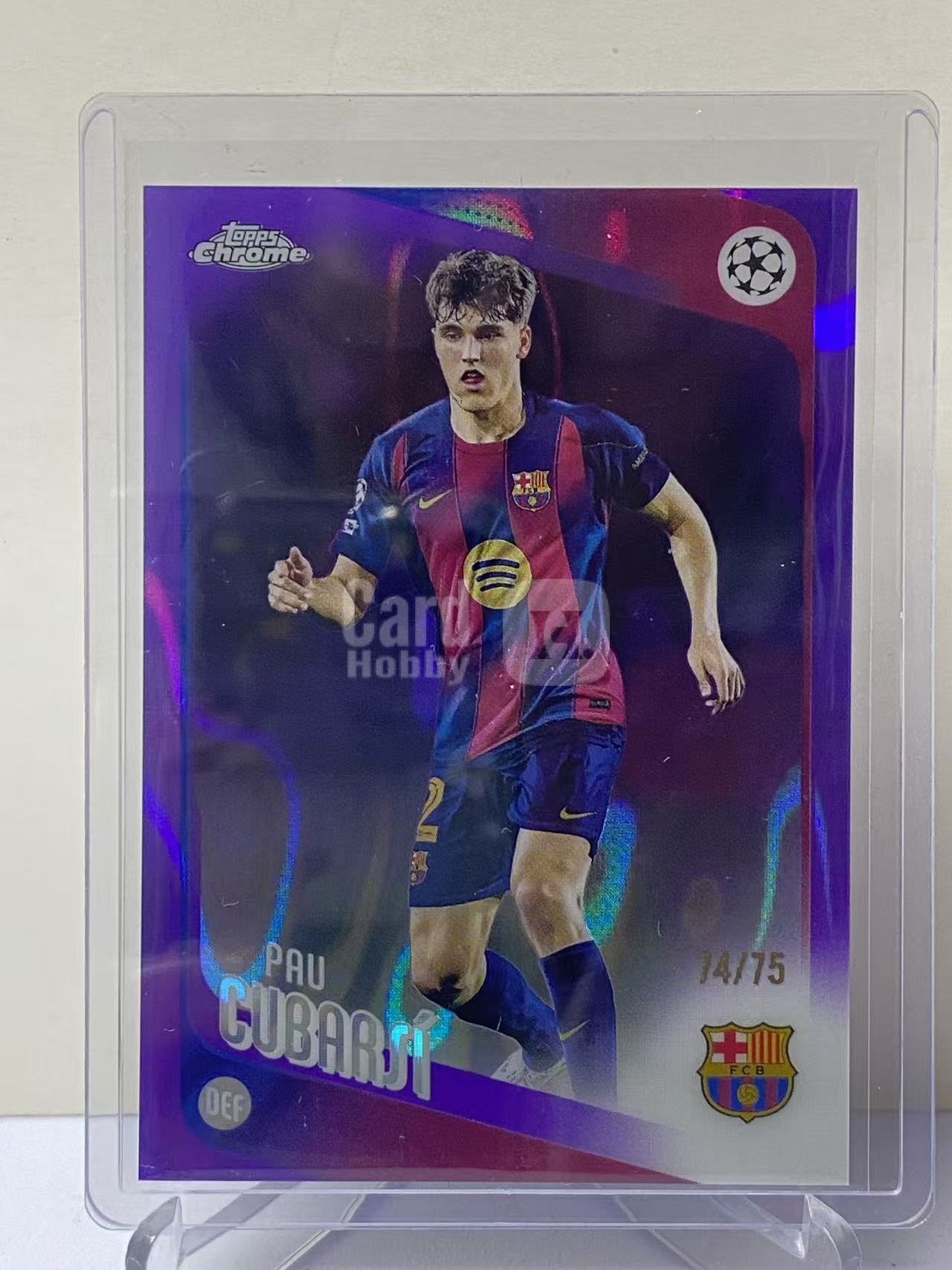 2026 Topps Chrome Pau Cubarsi 欧冠 TC 巴塞罗那 巴萨 西班牙 库巴西 紫熔岩折 74/75编 收藏必备 不保卡品 远哥