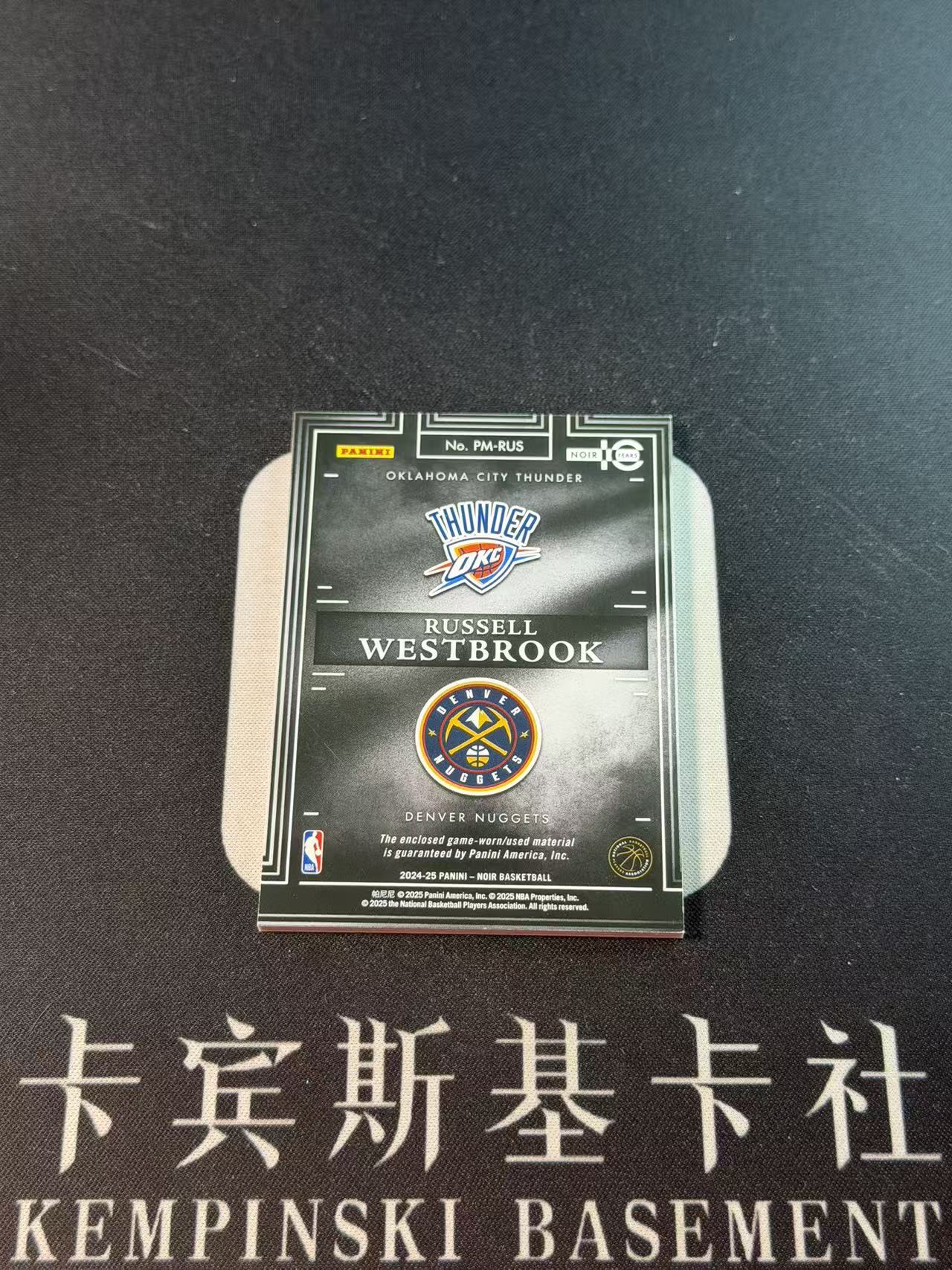 2024-25 Panini Noir Russell Westbrook 【卡宾】威斯布鲁克 威少 掘金 雷霆 末年诺尔 10周年 前世今生 小窗物料 落场亲穿 99编 专收凑套必备 土狗