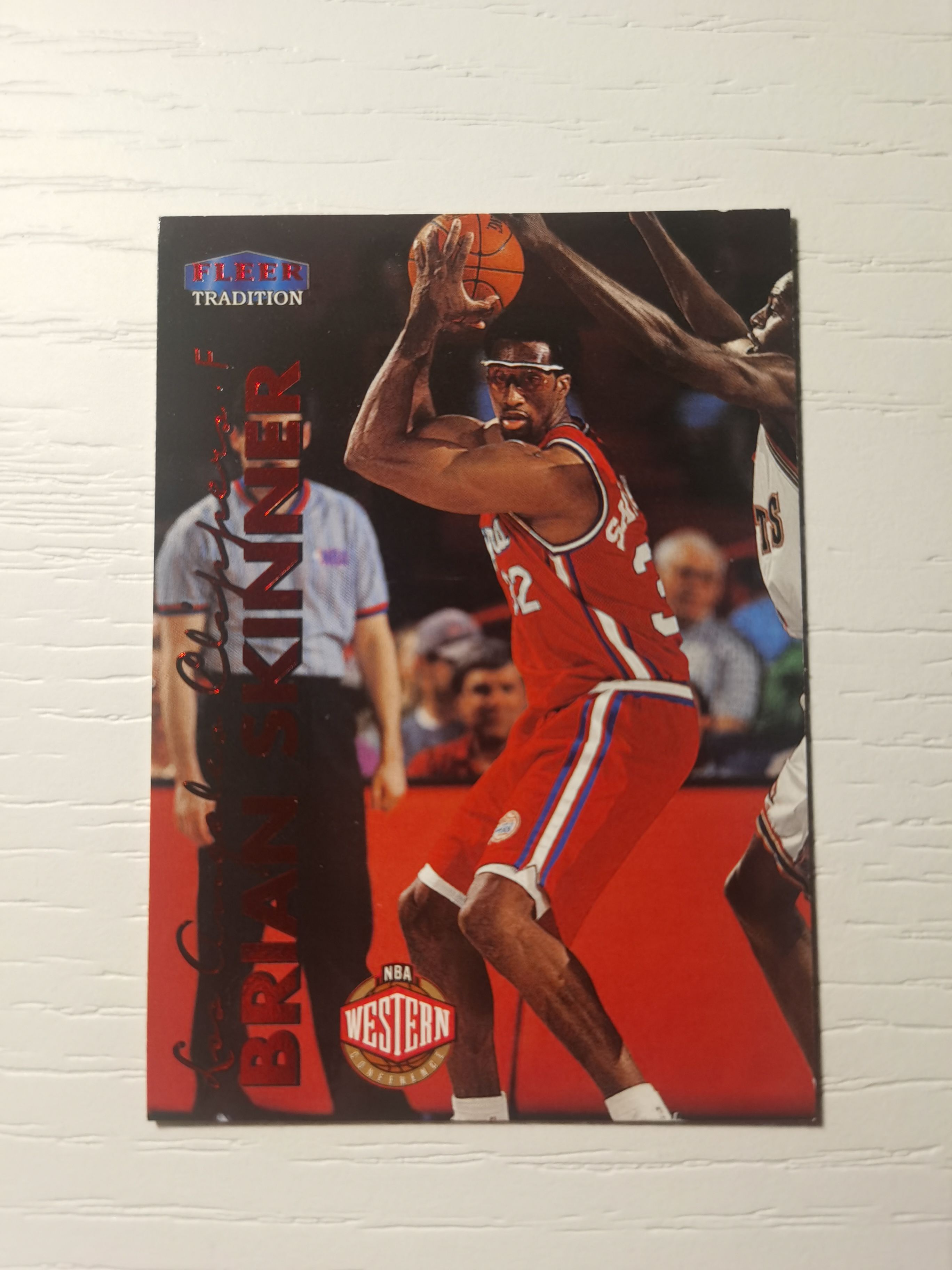 1999-00 Fleer Tradition Brian Skinner 1999-00 布莱恩-斯金纳 fleer traditon高端系列 西部 红字 快船 国王 雄鹿 太阳硬通货 极具收藏价值