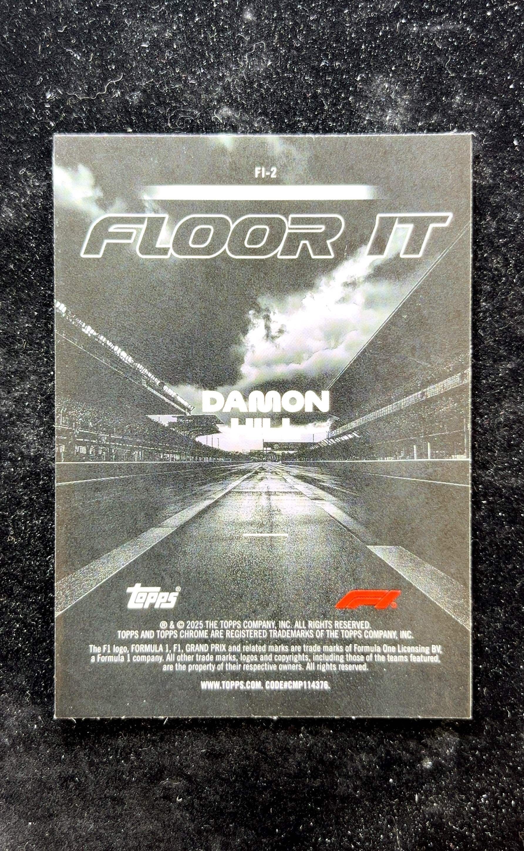 【小白1%代卖】2025 Topps Chrome Floor It 全速前进 Damon Hill 达蒙·希尔 银折 折射 卡品如图 高价值 #F1-2 0625