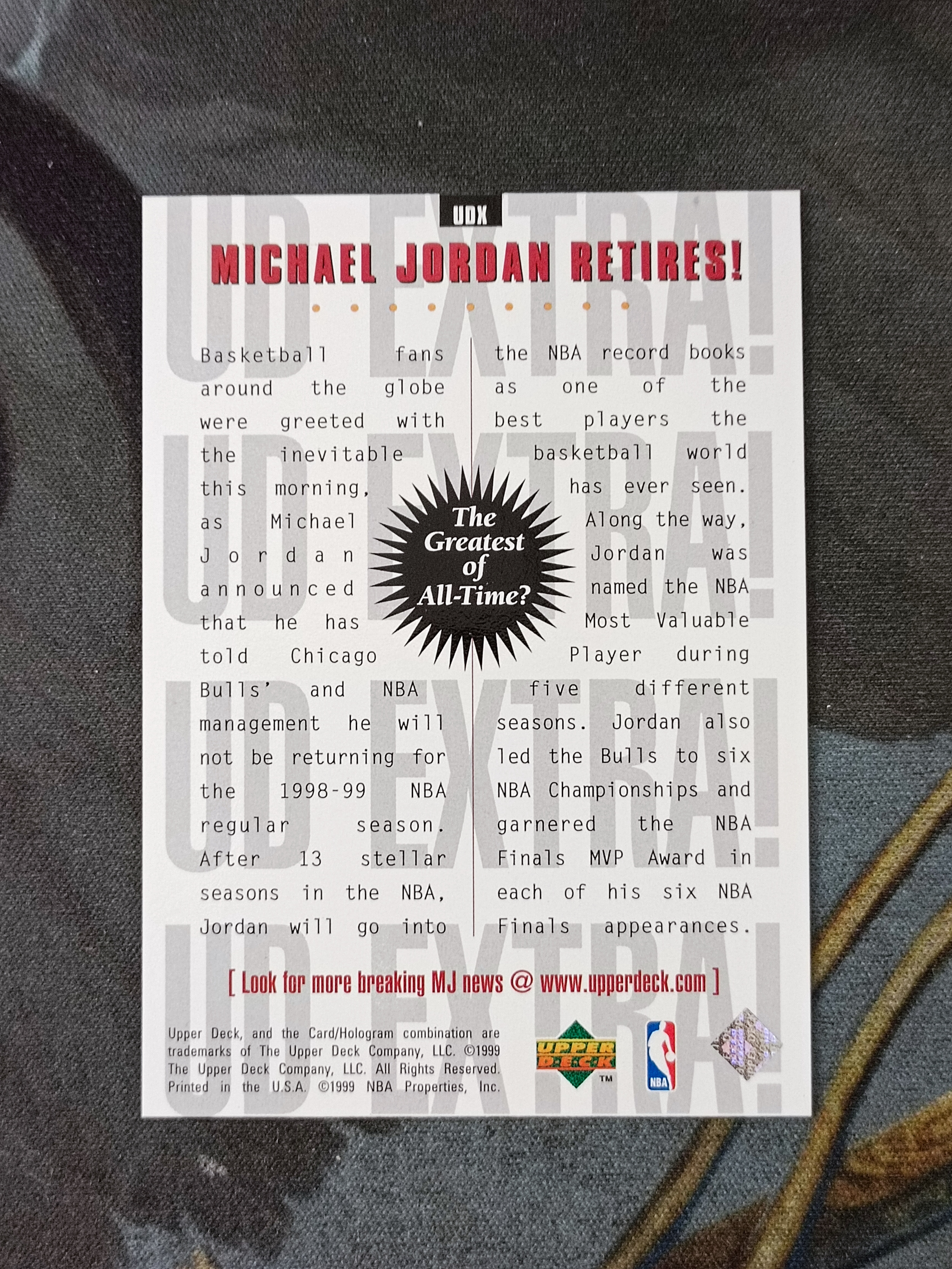 1999 Upper Deck UD EXTRA Michael Jordan 迈克尔乔丹 MJ23 经典老卡 RETIRES 公牛(品见大图)《苏州卡通》J【XW】