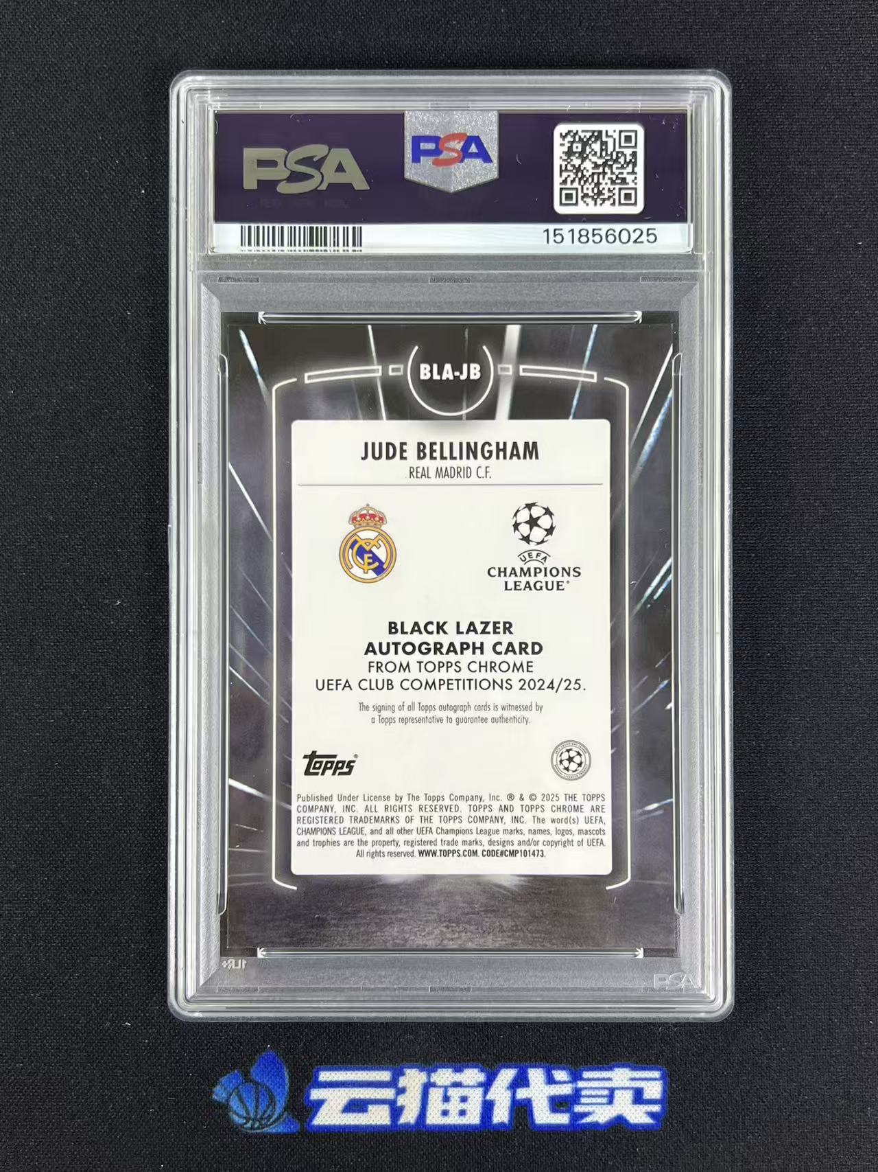 2024-25 Topps Chrome Jude Bellingham 【云猫】祖德贝林厄姆 皇马 皇家马德里 欧冠 1/1编 签字贴签黑镭射签 折射黑折 黑镭射 PSA9/10评级 Pat-B21