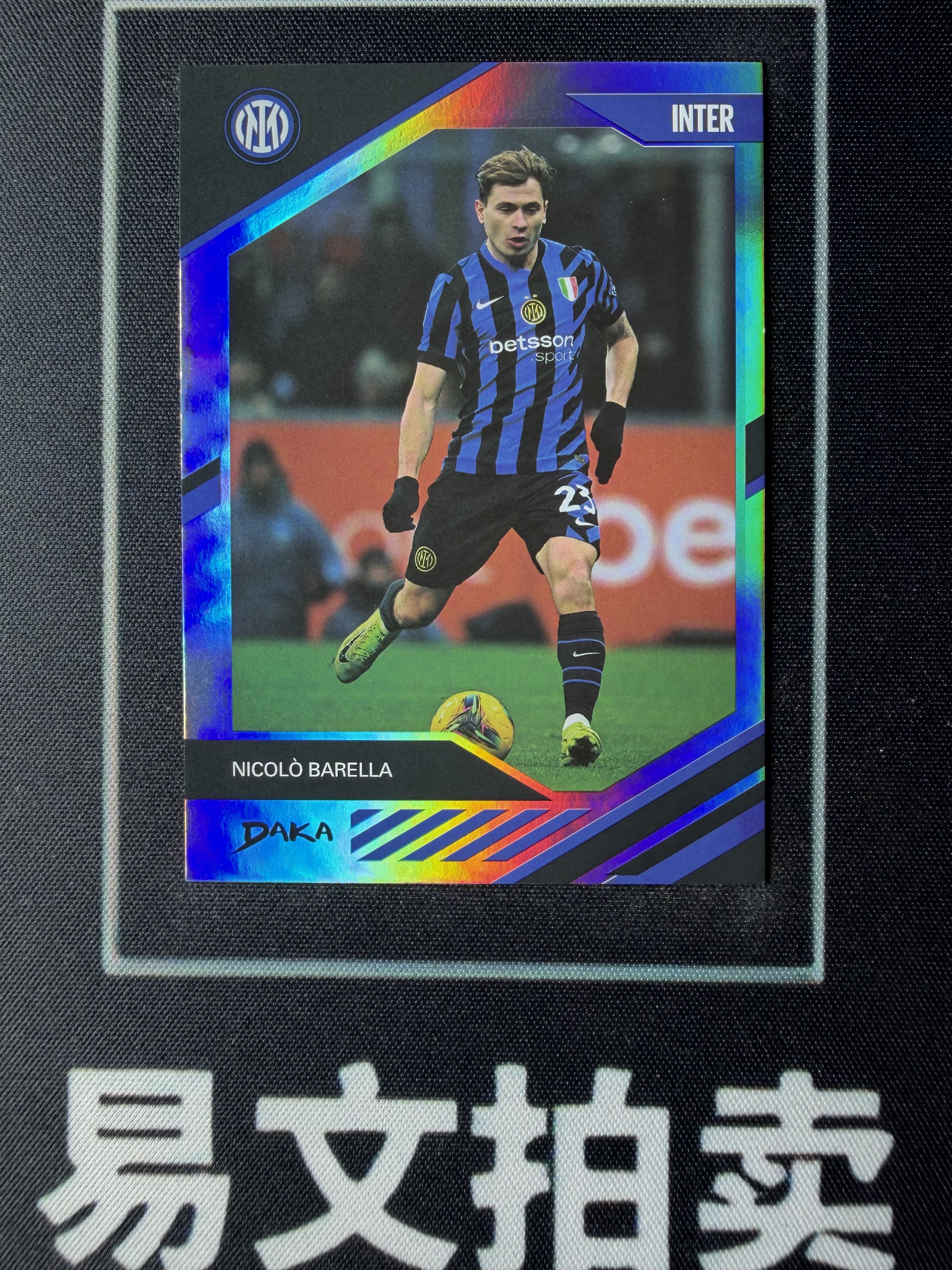 【易文拍卖 超级回款】2024-25 DAKA 达咖 国际米兰 足球俱乐部 队盒 NICOLO BARELLA 尼科洛 巴雷拉 国际米兰 115/149编 银折 #TuTu