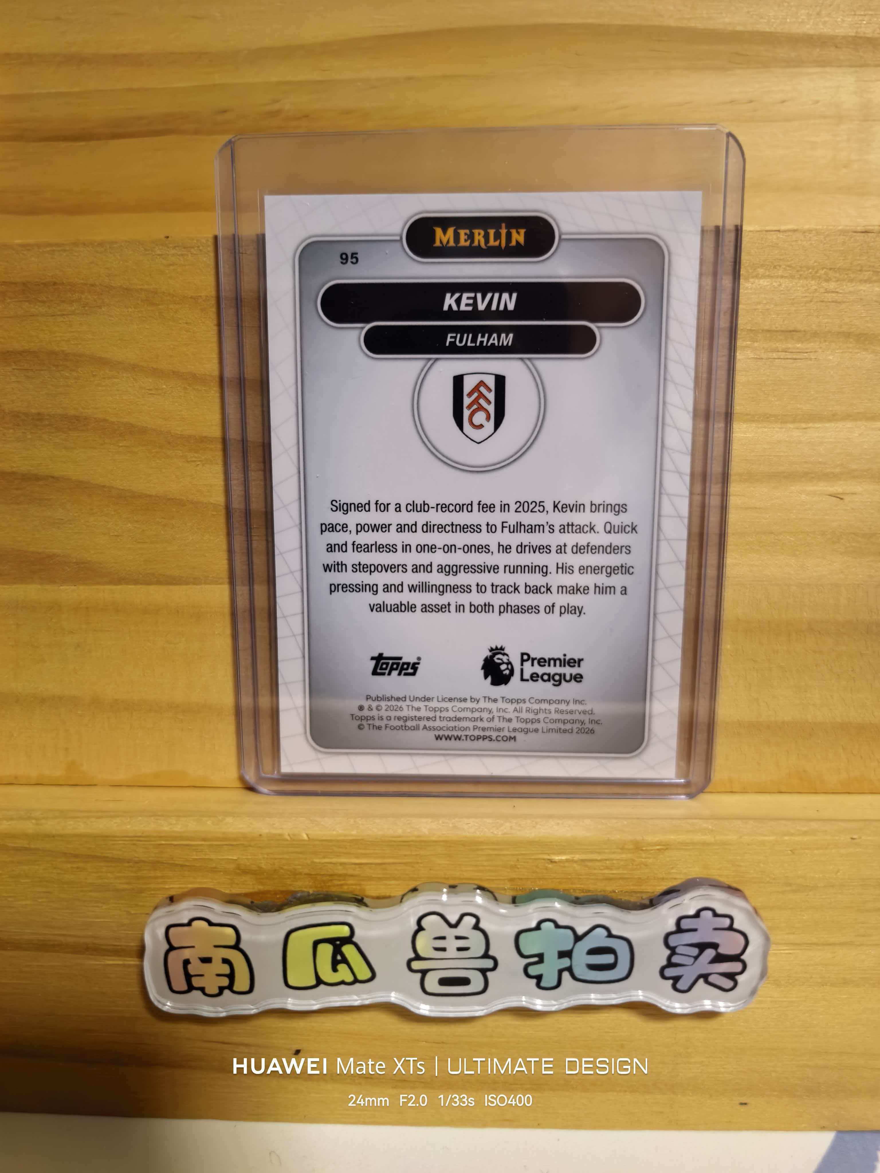 2026 Topps Merlin chrome KEVIN 英超 梅林 富勒姆 凯文 150编 蓝折 南瓜兽JOE6.25
