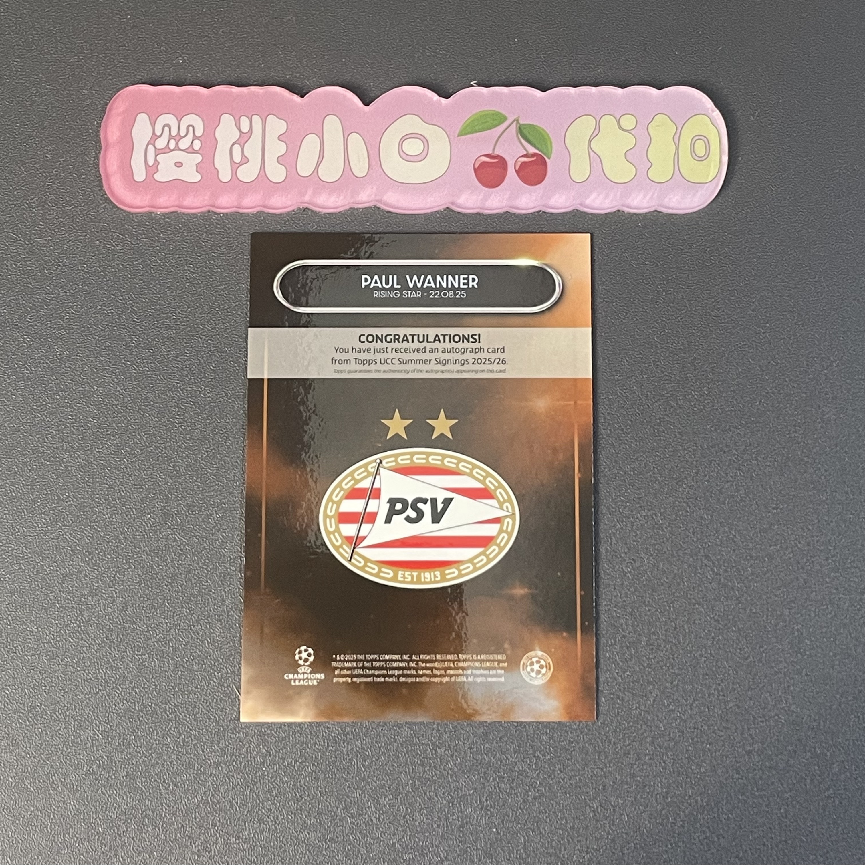 2025-26 Topps SUMMER Paul Wanner 樱桃小白 06/25编 保罗 万纳 完美签字 埃因霍温 夏转盒 卡品不保 默认微瑕 收藏必备【许克】