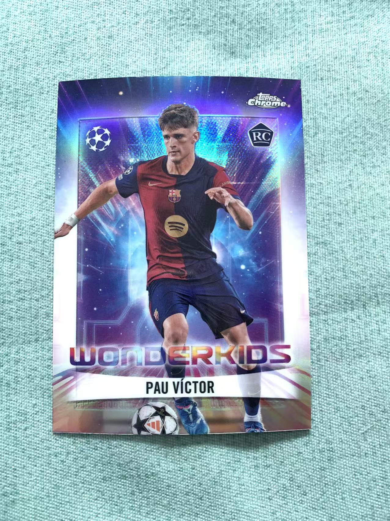 2025 Topps Chrome pau victor RC 维克托 特卡 新秀 巴萨 折射 银折 欧冠 实卡精美 卡品如图 旺旺