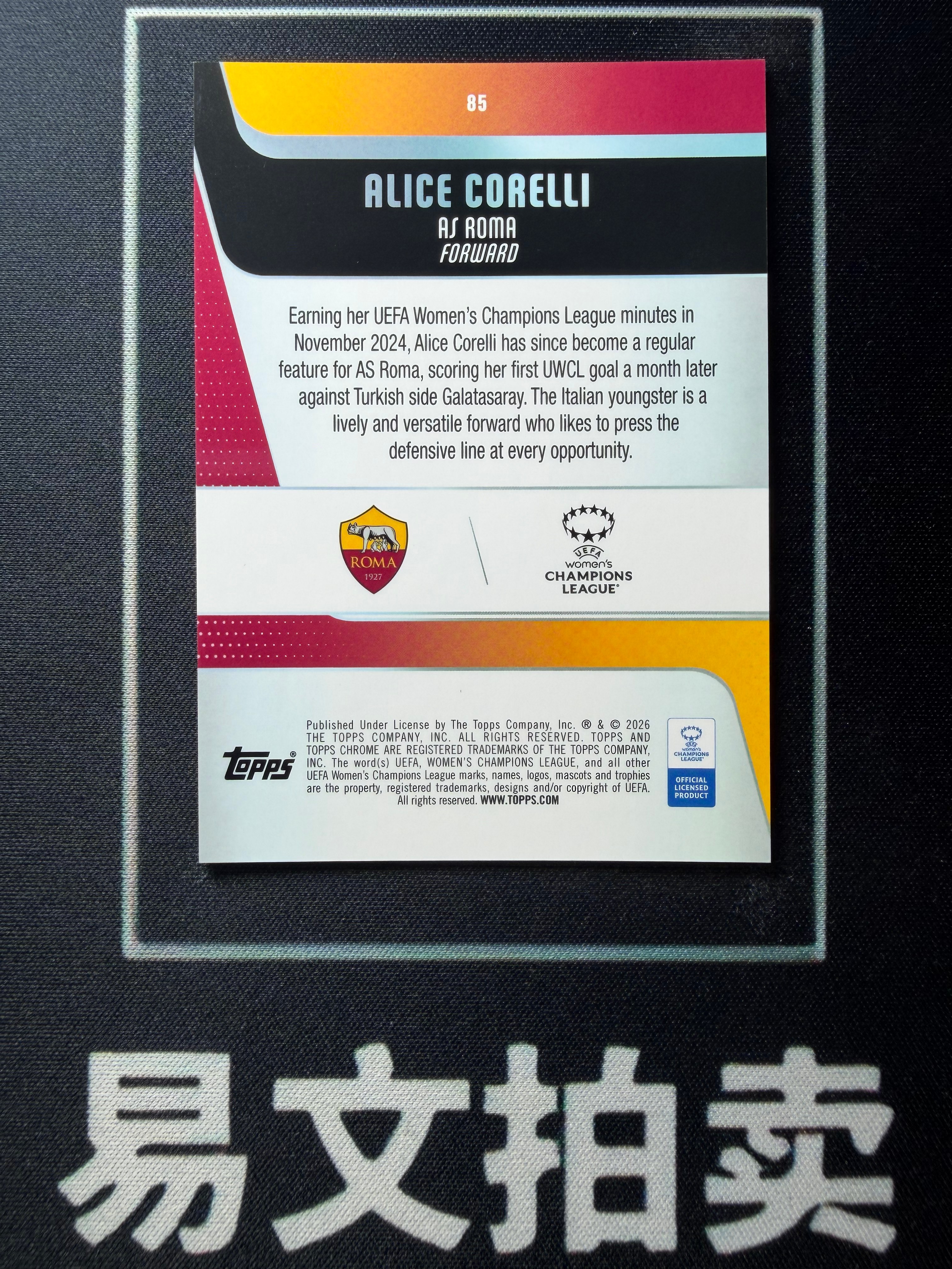 【易文拍卖 超级回款】2025-26 Topps Chrome 欧冠女足TC 蓝宝石 ALICE CORELLI 爱丽丝 科雷利 罗马 女足 35/35编 黑白碎冰折 卡品如图#赵总