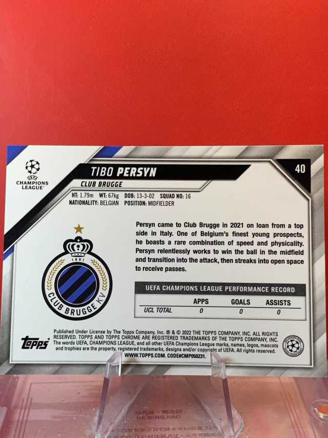 (老末精品代拍) 2022 Topps Chome Tibo Persyn RC 布鲁日 蒂博 佩尔辛 新秀 欧冠TC 变形虫折 顺丰寄付 免费代拍 E27