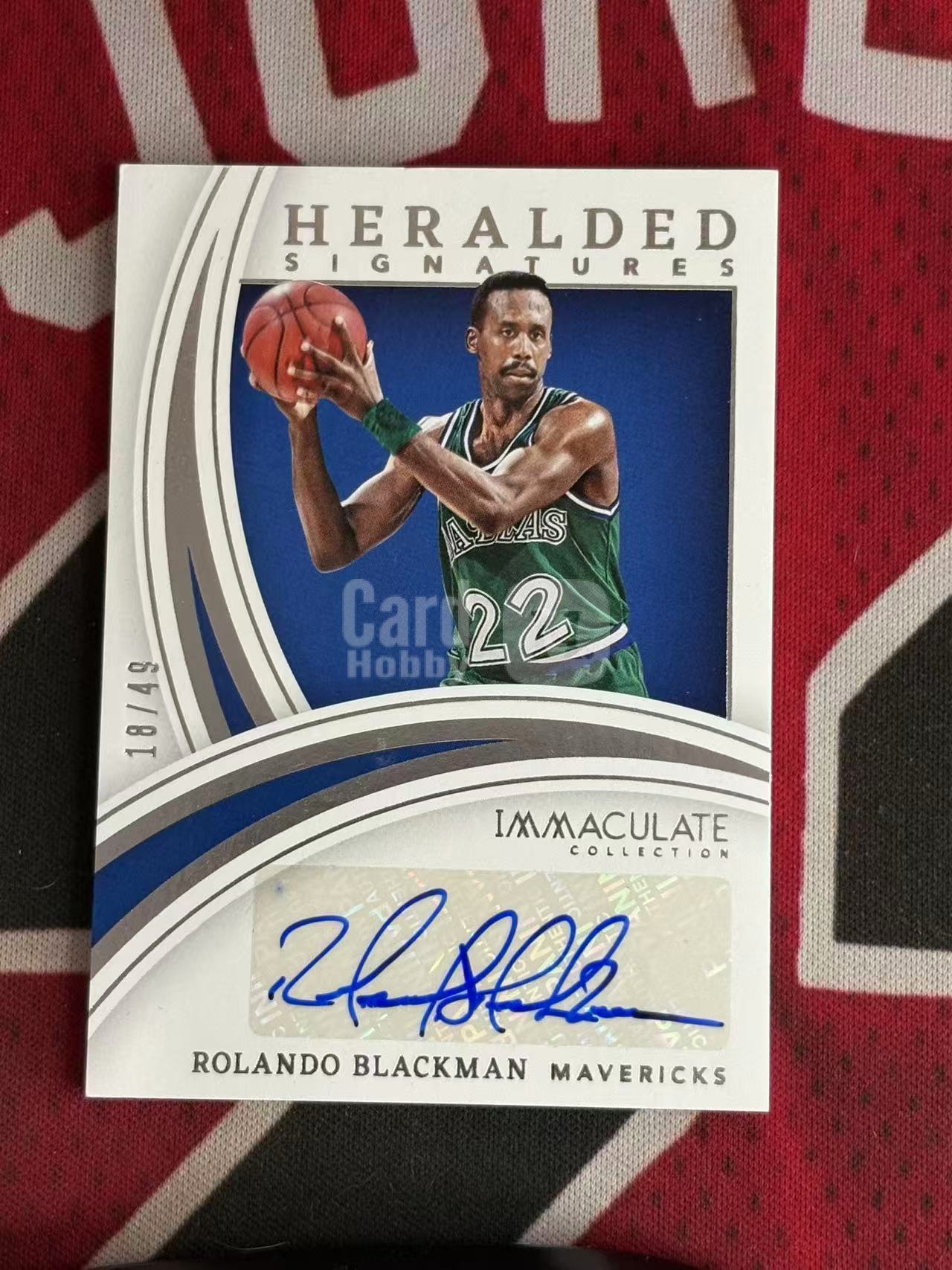 2021-22 PANINI IMMACULATE 爱咪咪高端系列 ROLANDO BLACKMAN 独行侠名宿 罗兰多布莱克曼 49编 签字卡 HERALDED签 专收凑套必备【烂臭嘴拍卖】