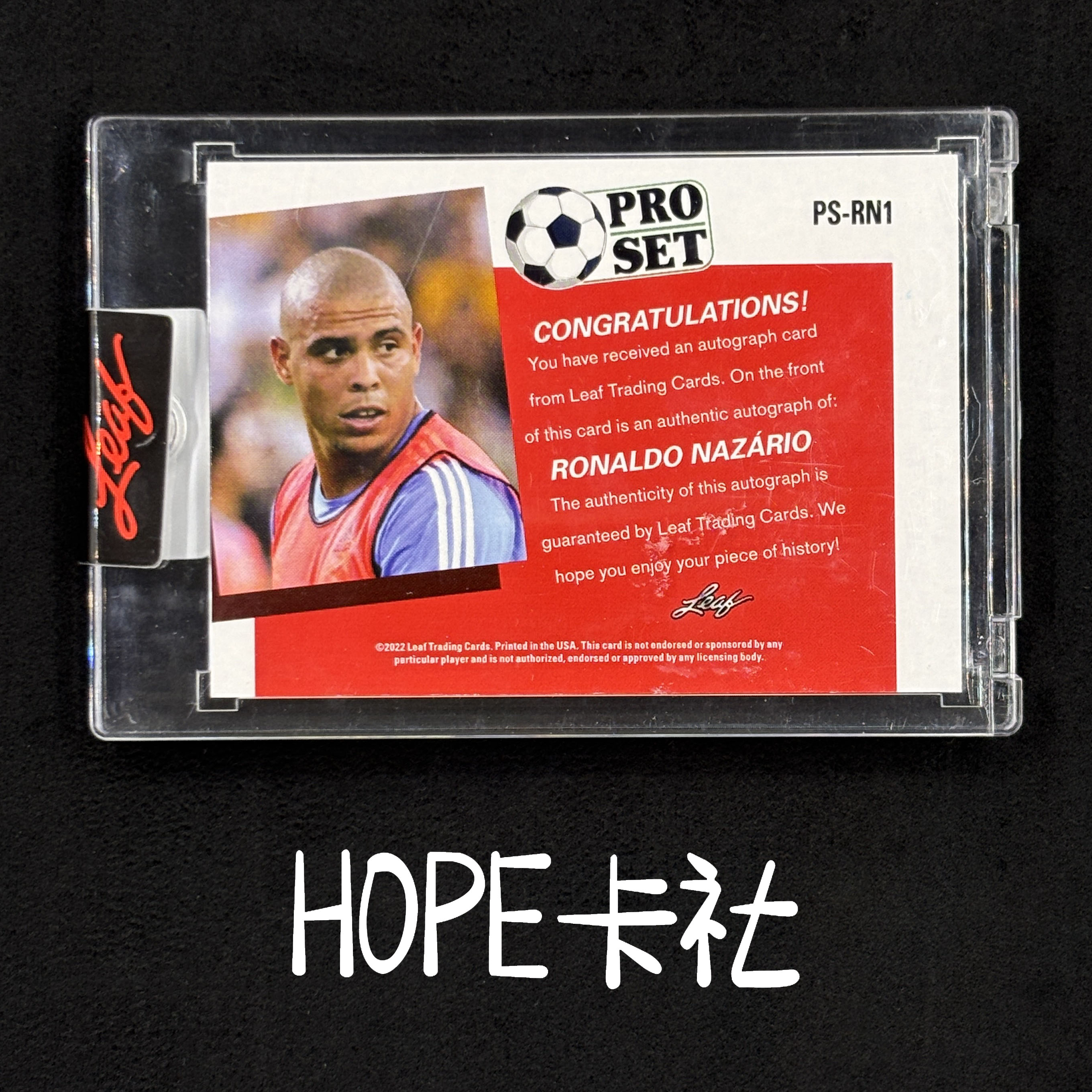 2023-24 Leaf PROSET Ronaldo 巴西皇马国米传奇 外星人 罗纳尔多 肥罗 大罗签字 带原封砖 墨迹不错值得收藏!【HOPE代卖(4.5%含卡淘)】