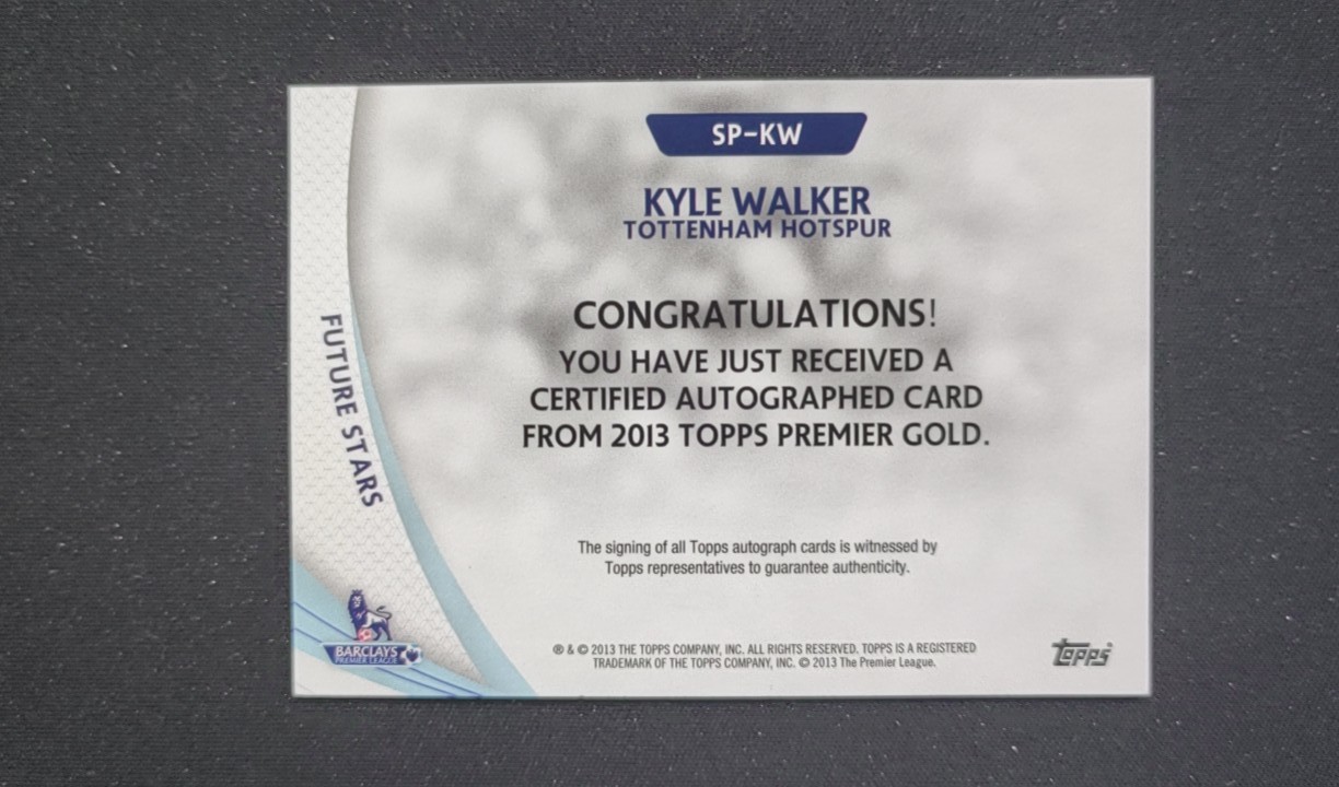 【UCS拍卖 zk0130】2013 Topps Premier Gold 英超 老卡 签字 热刺 Kyle Walker 凯尔沃克 卡品如图