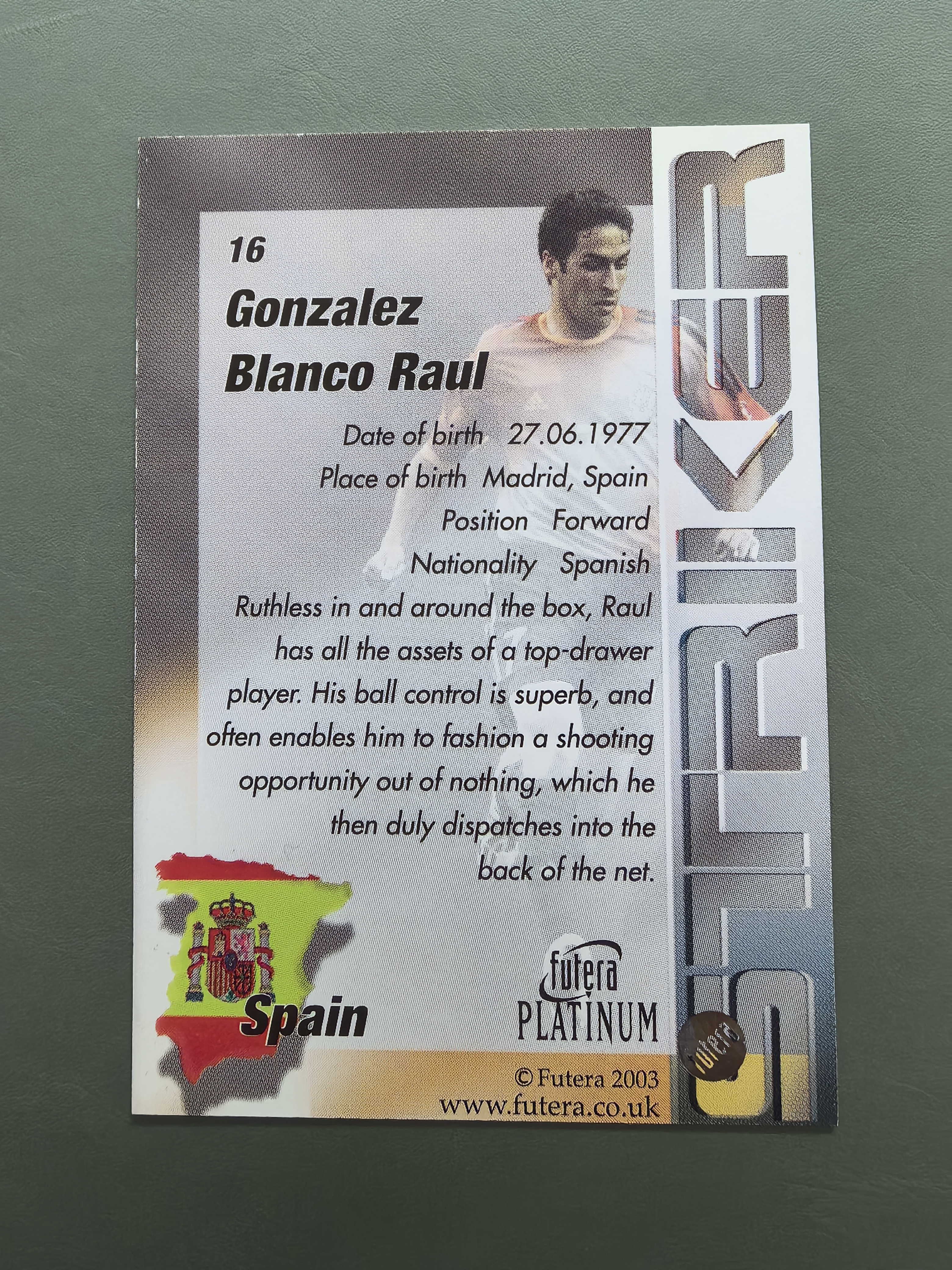 2003 Futera 西班牙 Raul 劳尔 皇马 皇家马德里 沙尔克04 经典 老卡 非常少见 卡品如图