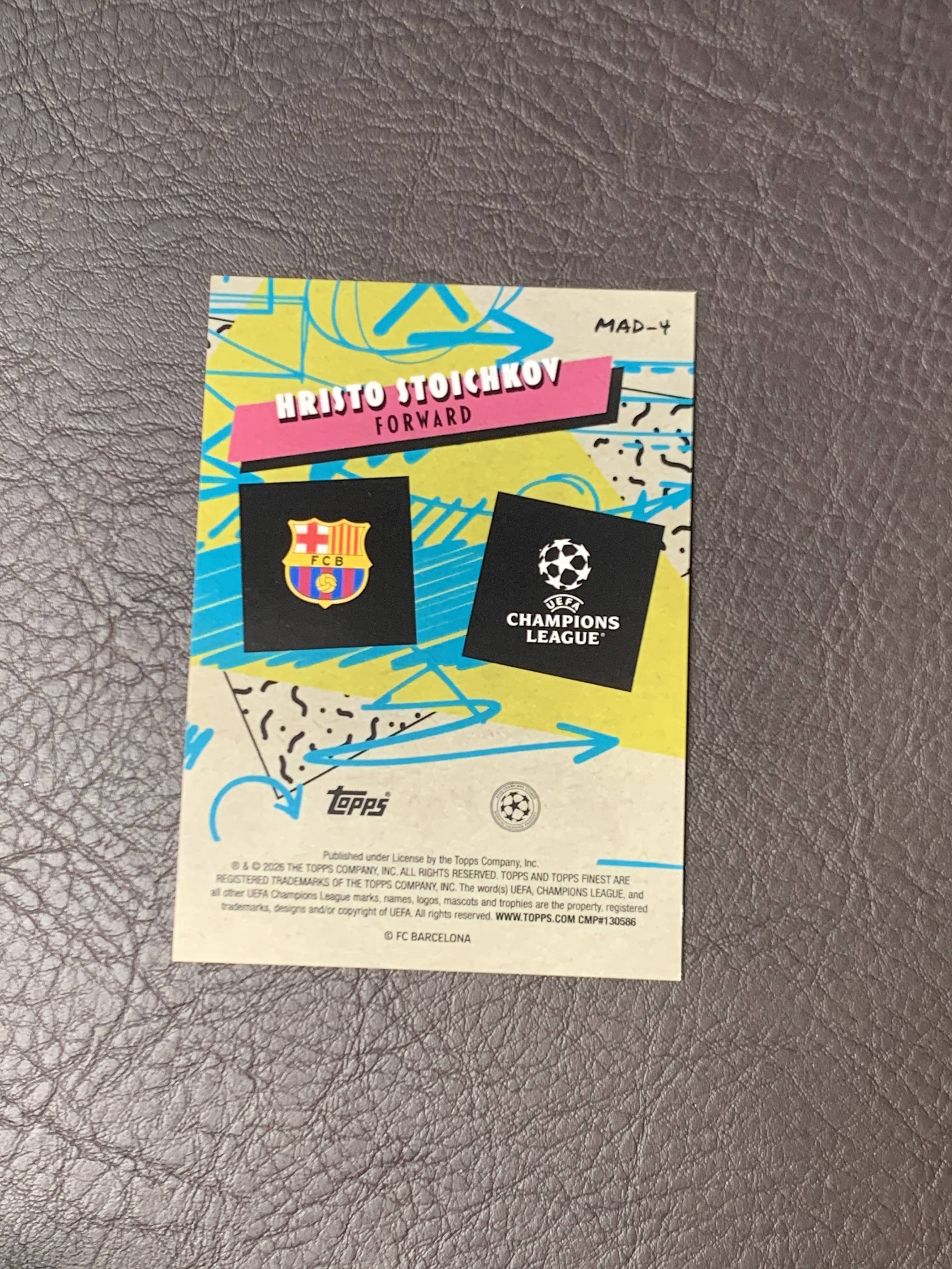 2026 Topps Finest Hristo Stoichkov #MAD-4 欧冠 疯狂90年代特卡 90's Madness